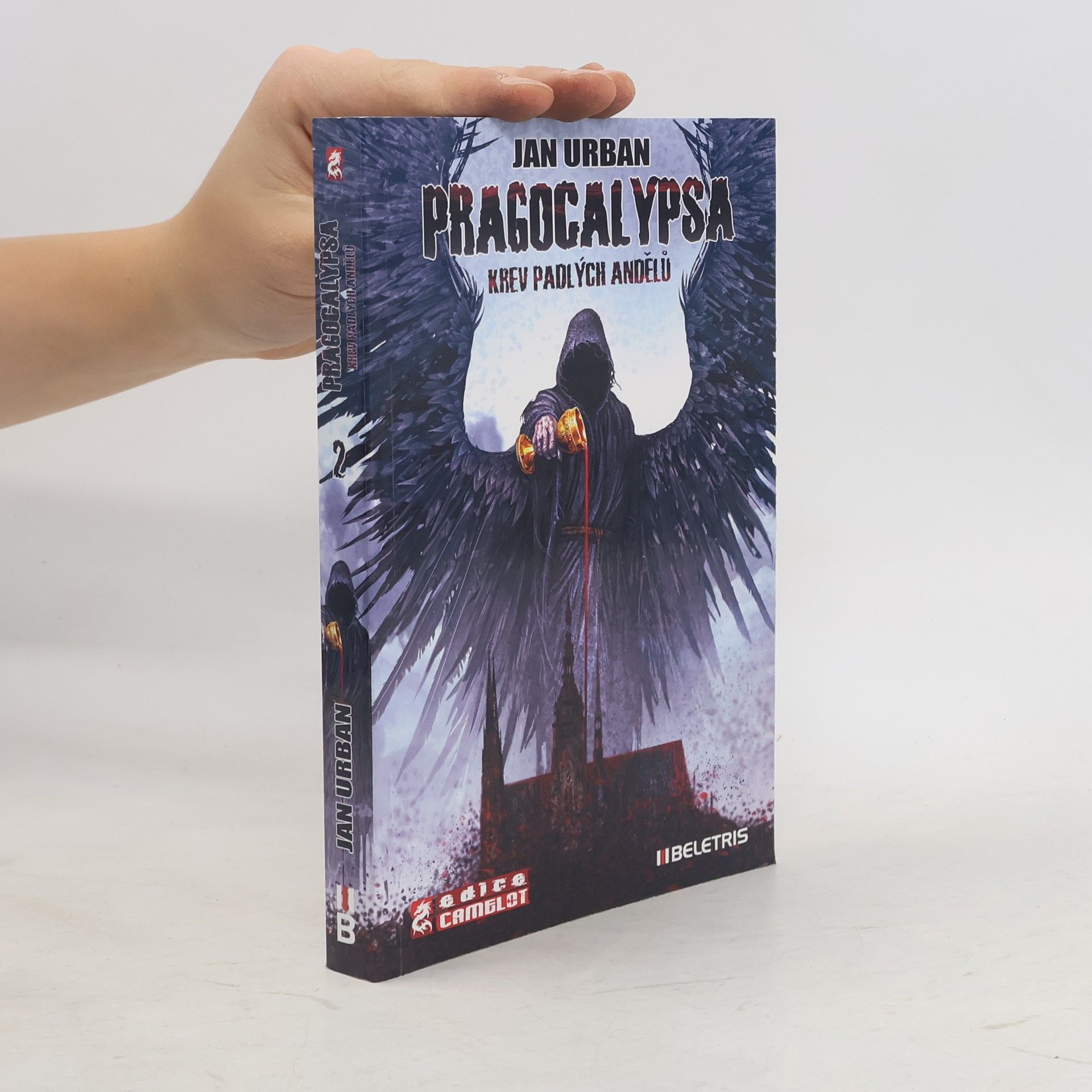 Jan Urban Pragocalypsa. Krev padlých andělů