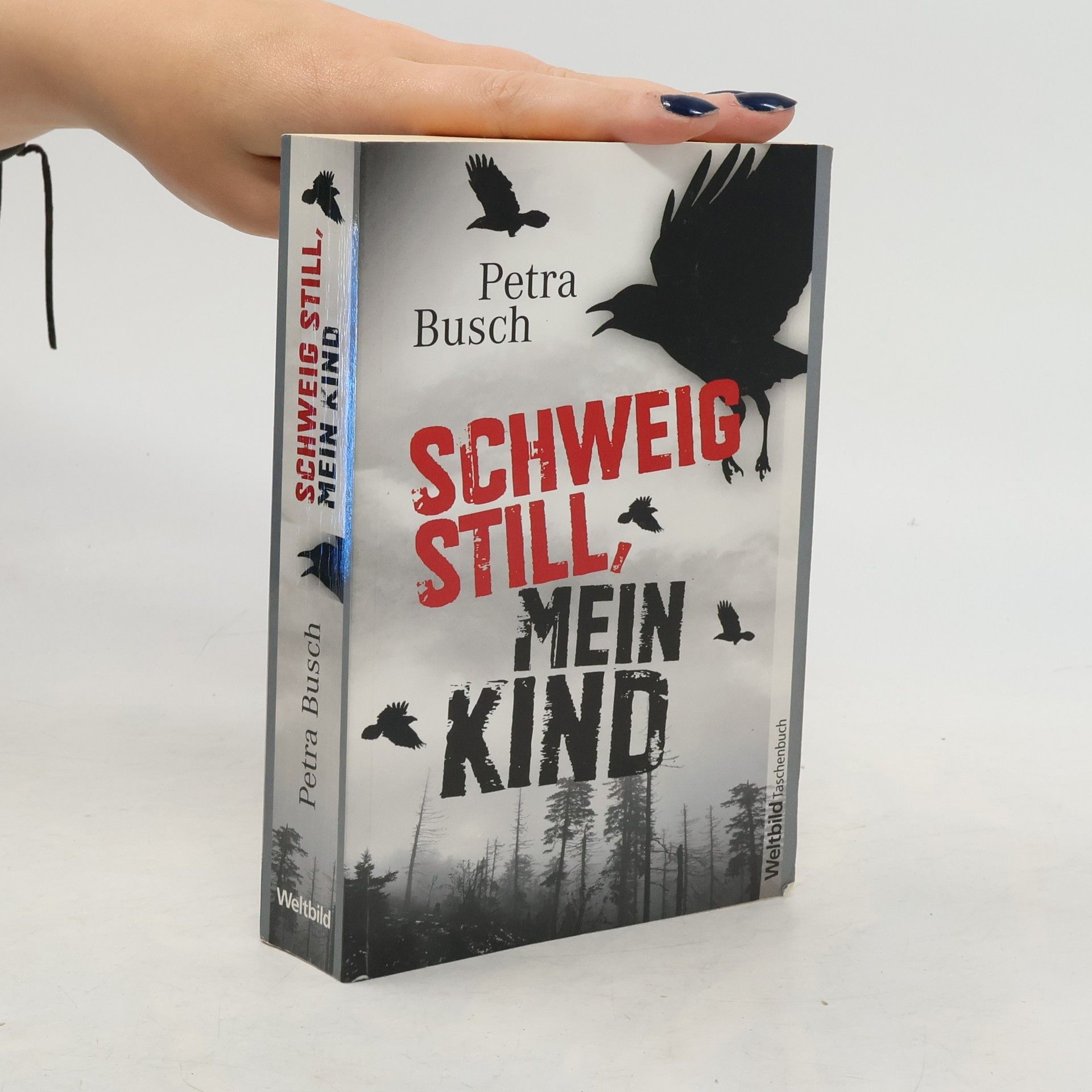 Schweig still, mein Kind