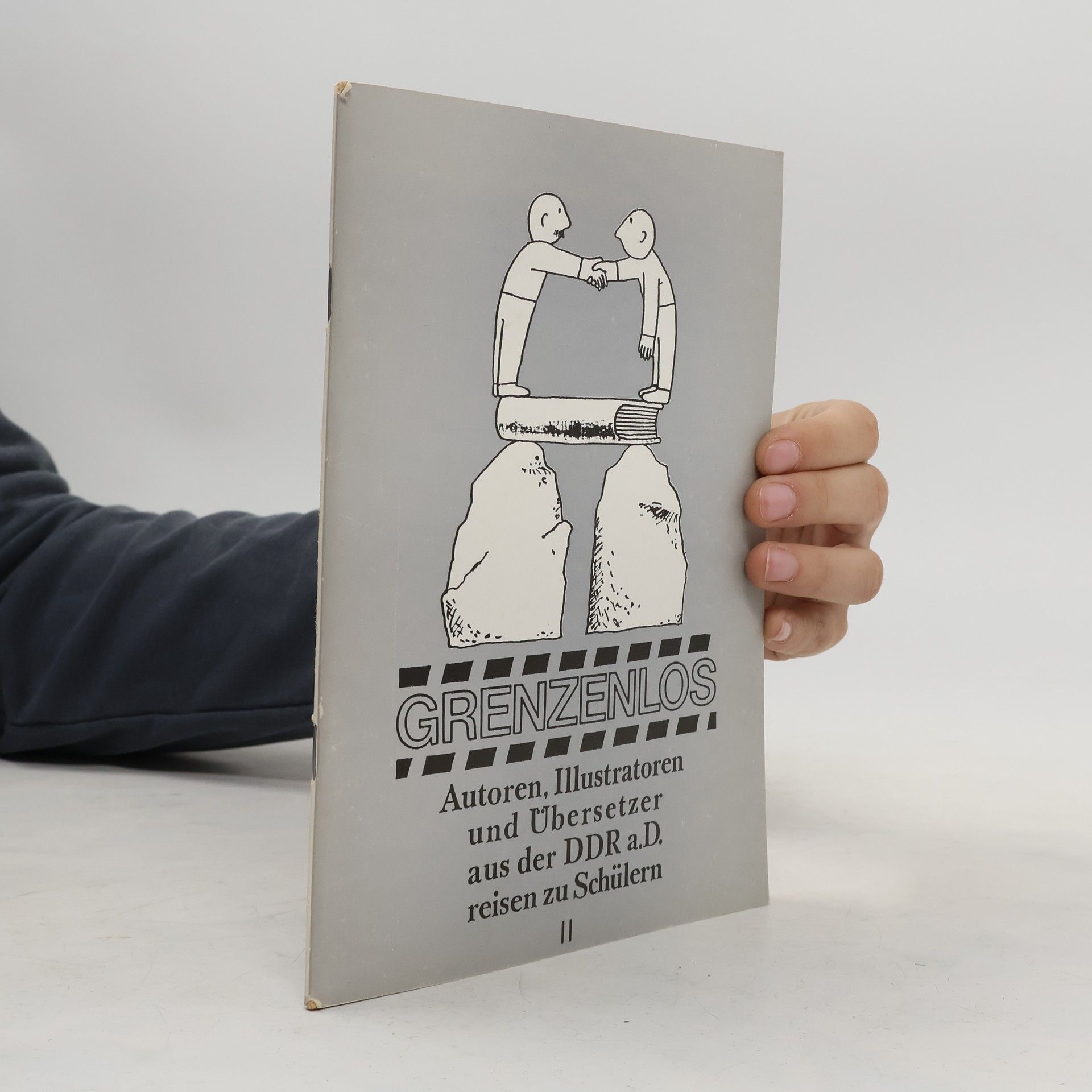 Roswitha Kuhnert Grenzenlos, Autoren, Illustratoren und Übersetzer aus der DDR a.D. reisen zu Schülern II