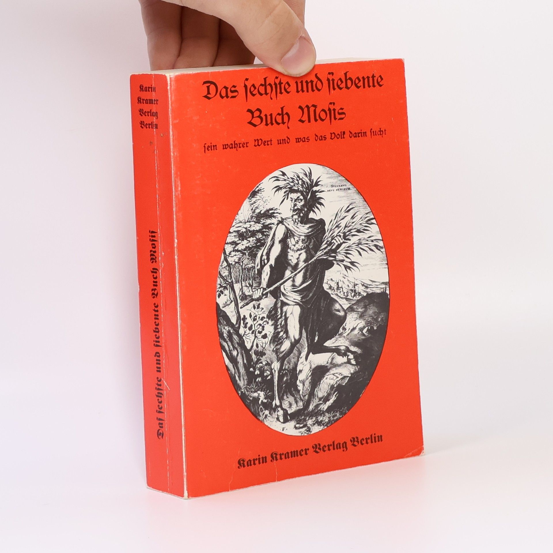 Autorenkollektiv Das sechste und siebente Buch Mosis