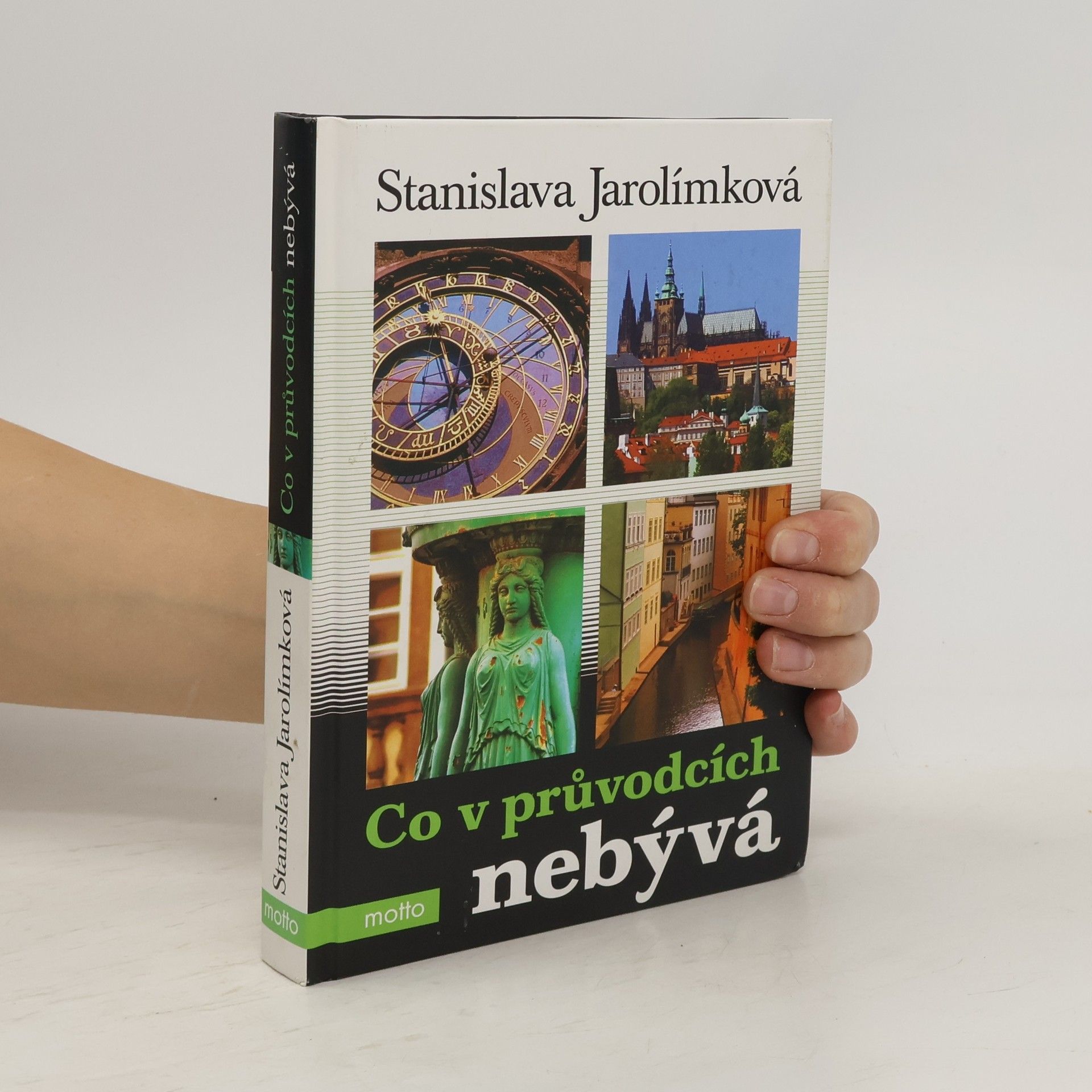 Jarolímková Stanislava Co v průvodcích nebývá