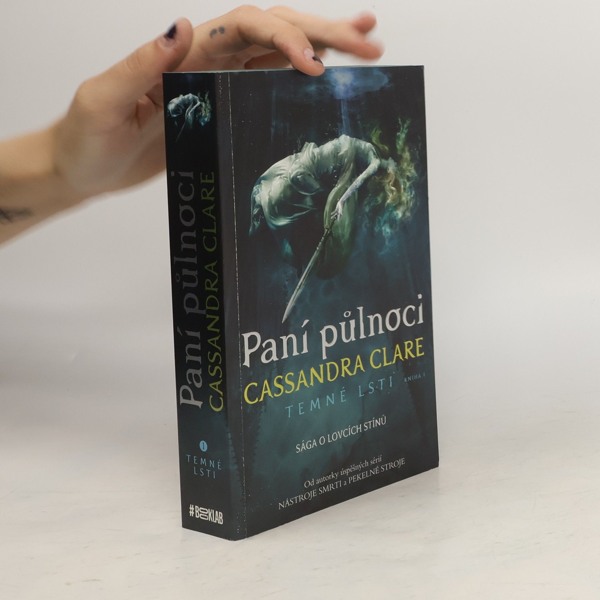 Cassandra Clare Temné lsti. Kniha první, Paní půlnoci