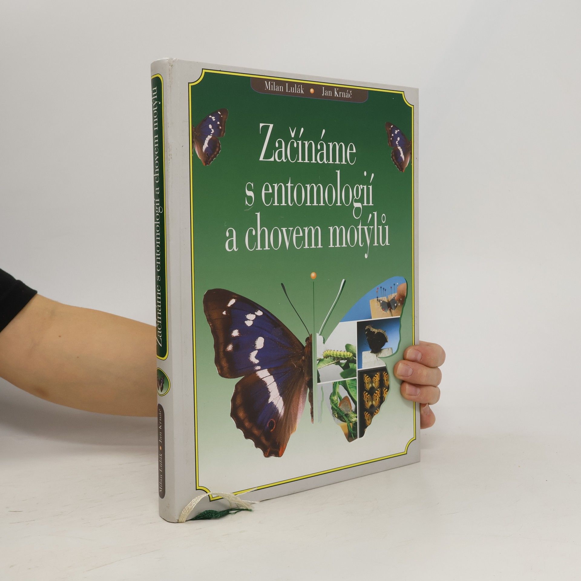 Jan Krnáč Začínáme s entomologií a chovem motýlů