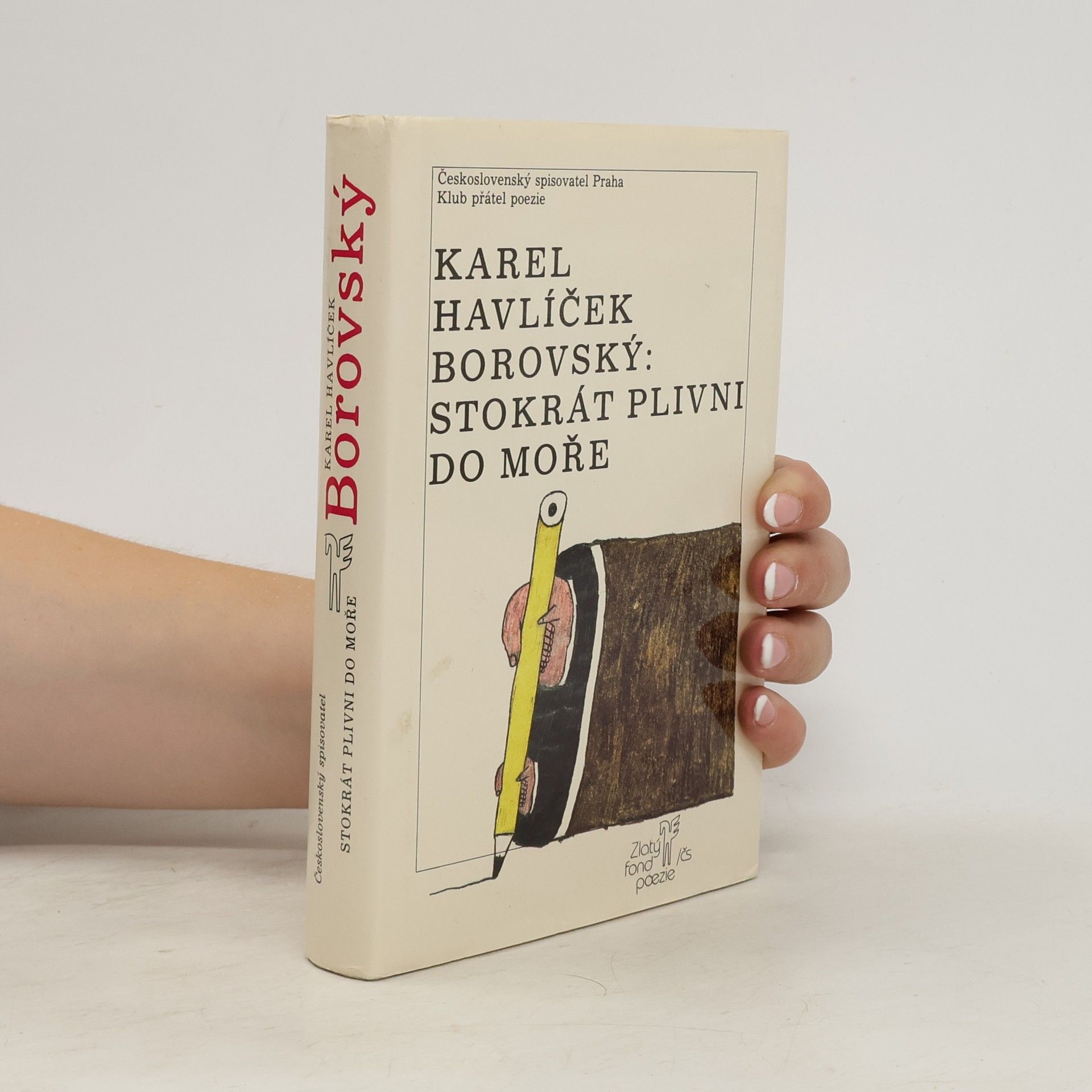 Stokrát plivni do moře