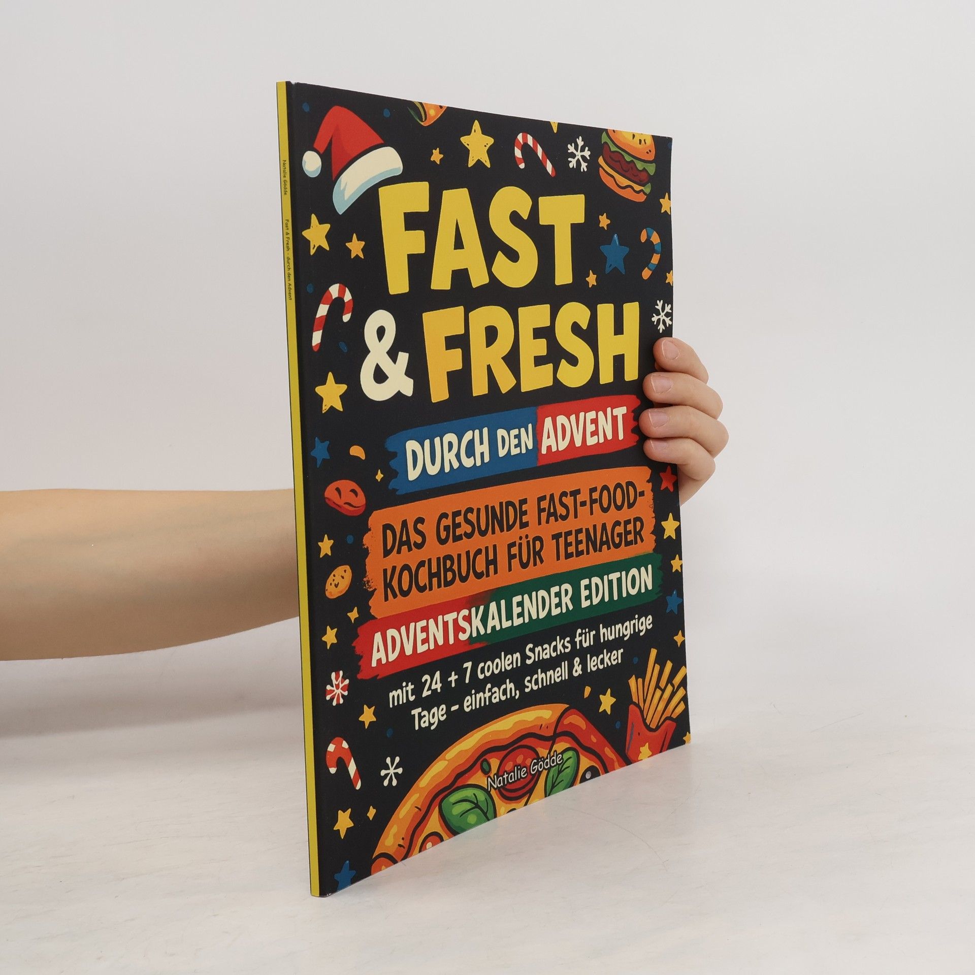 Natalie Gödde Fast & Fresh durch den Advent!