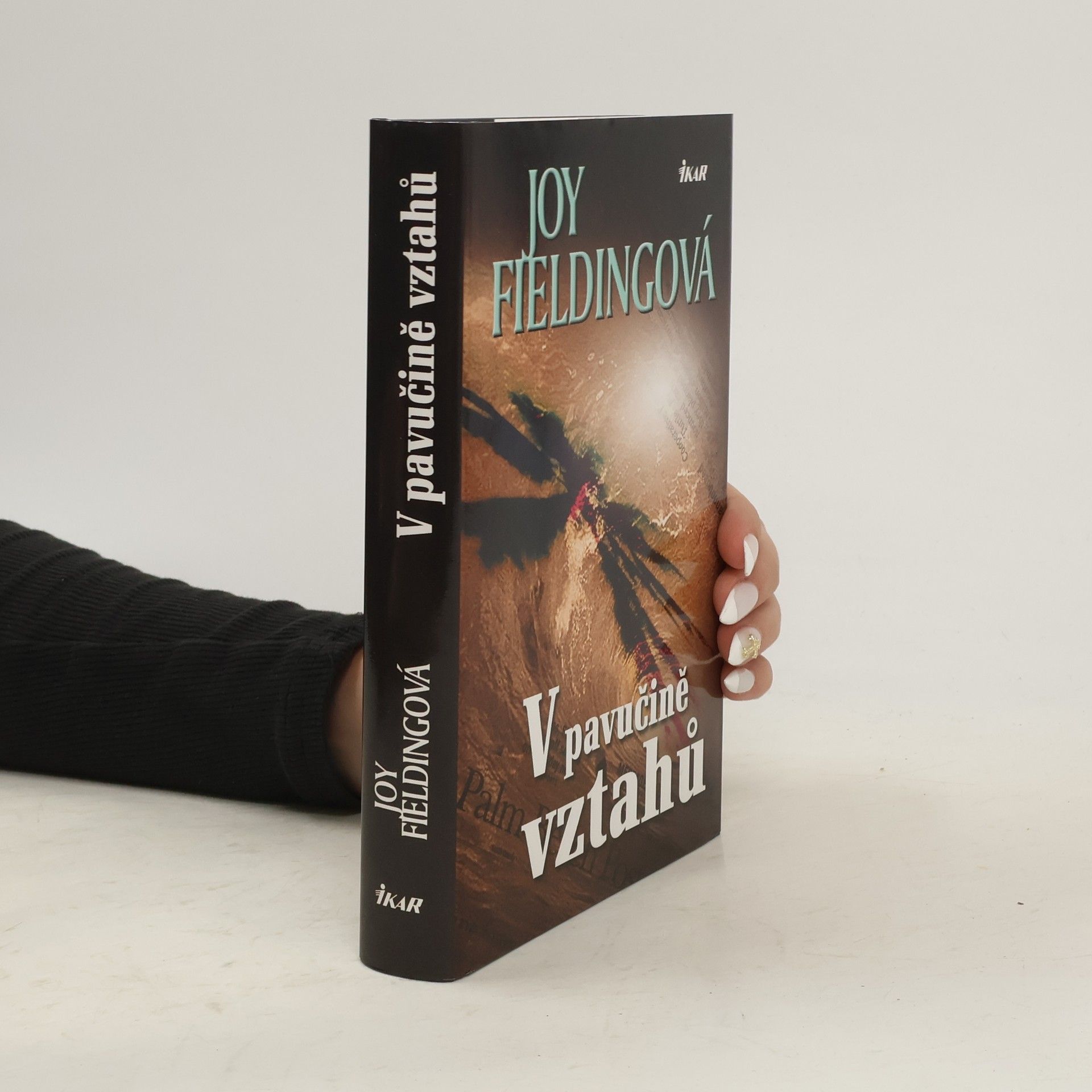 Joy Fielding V pavučině vztahů