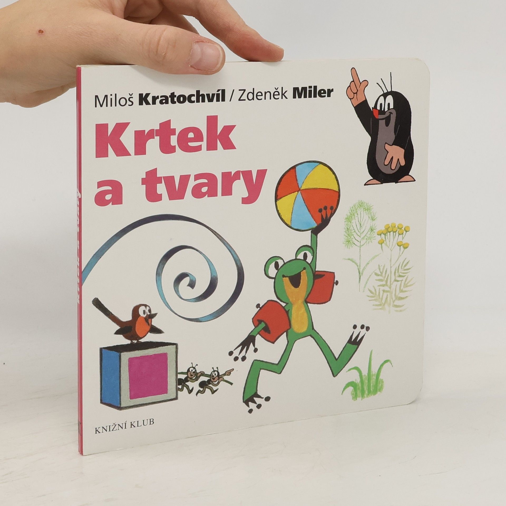 Miloš Václav Kratochvíl Krtek a tvary