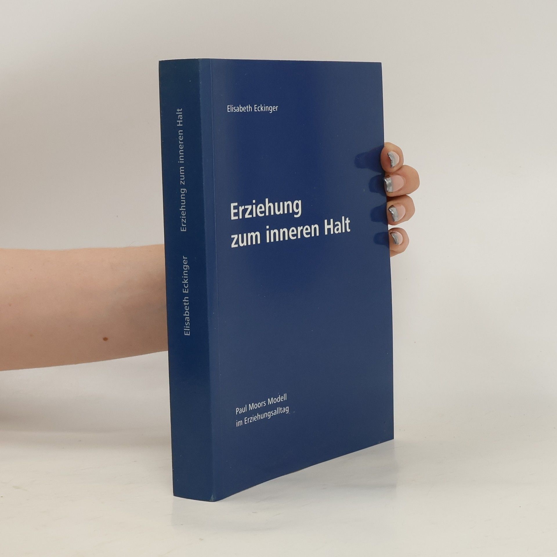 Elisabeth Eckinger Erziehung zum inneren Halt