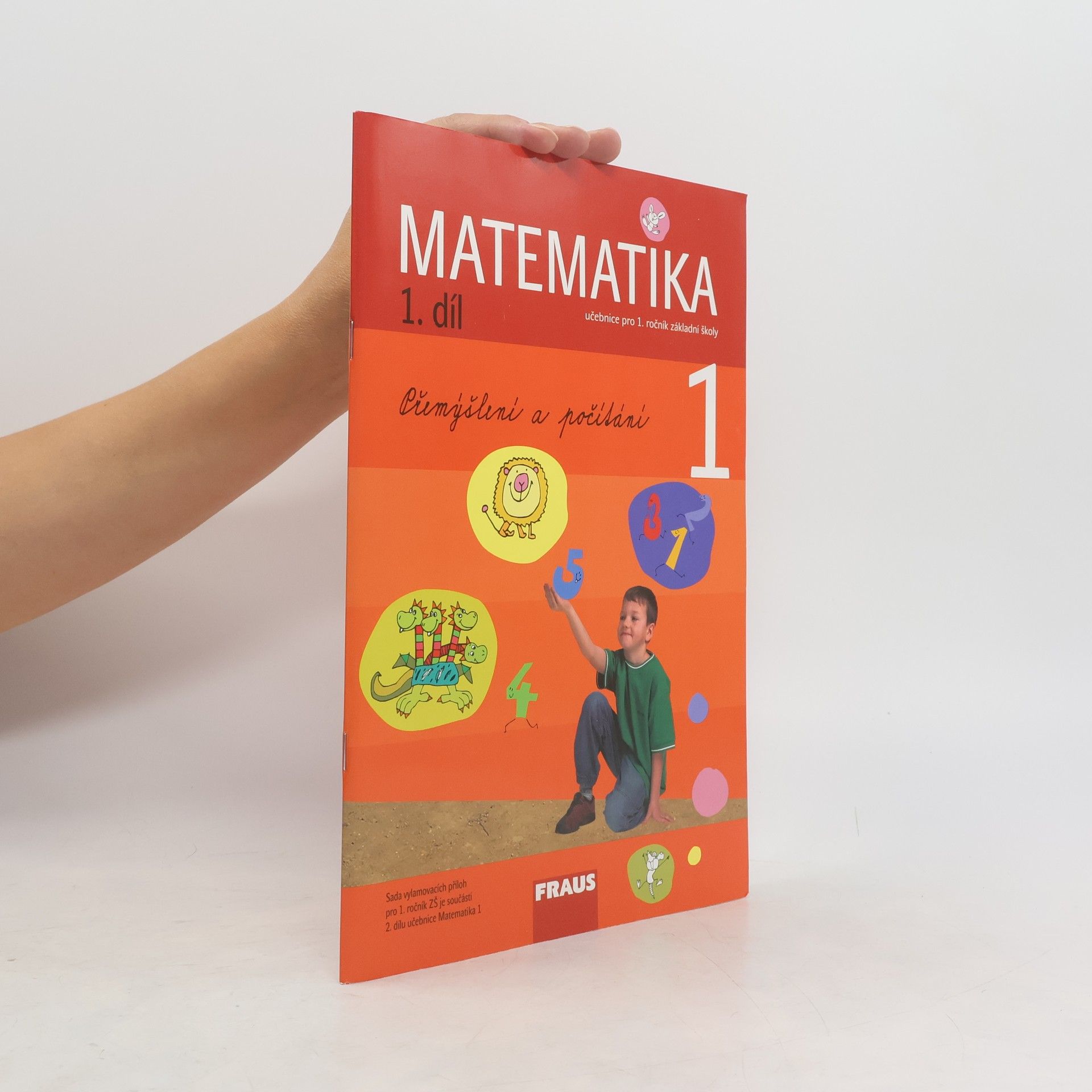 Milan Hejný Matematika : učebnice pro 1. ročník základní školy. 1. díl