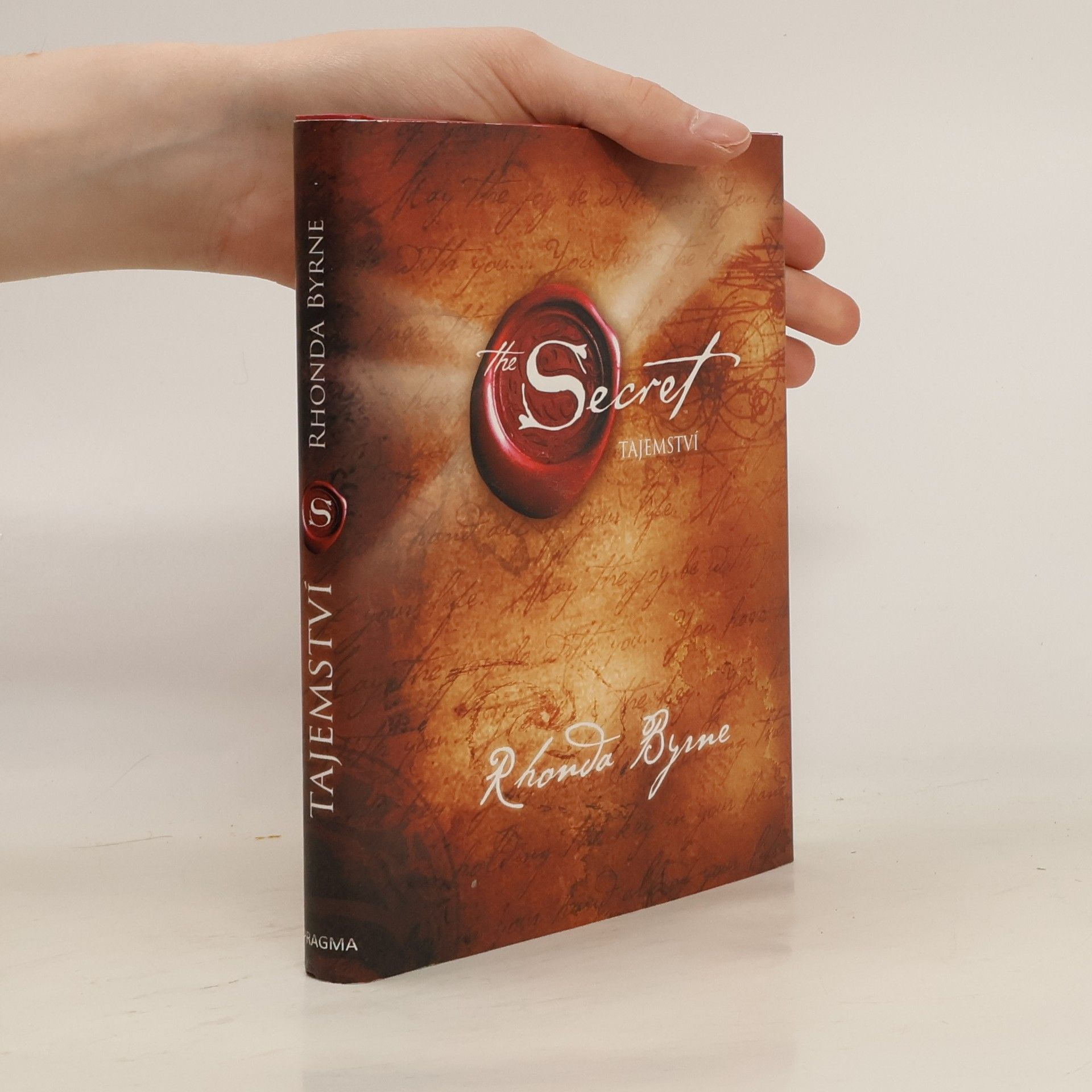 Rhonda Byrne The Secret. Tajemství