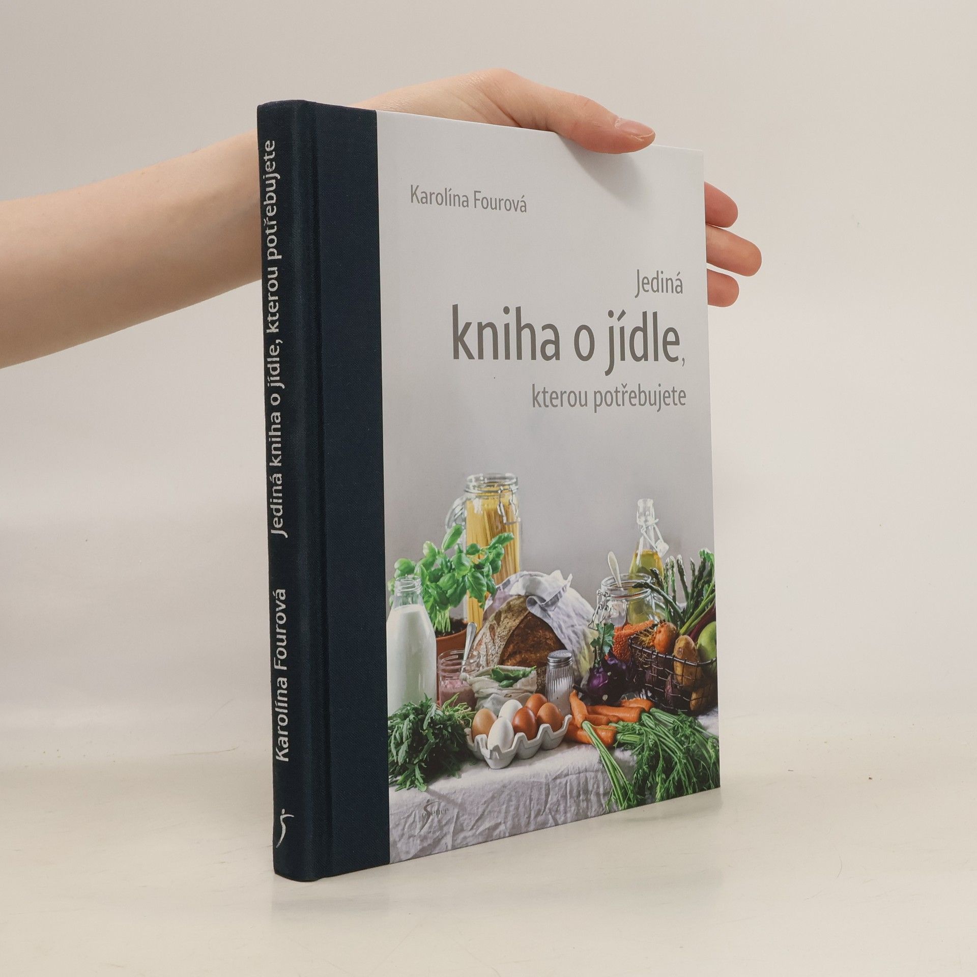 Jediná kniha o jídle, kterou potřebujete