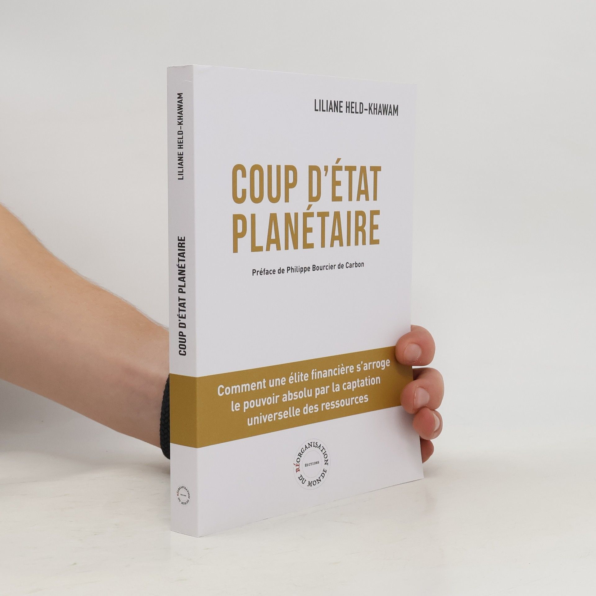 Liliane Held-Khawam Coup d'Etat Planétaire