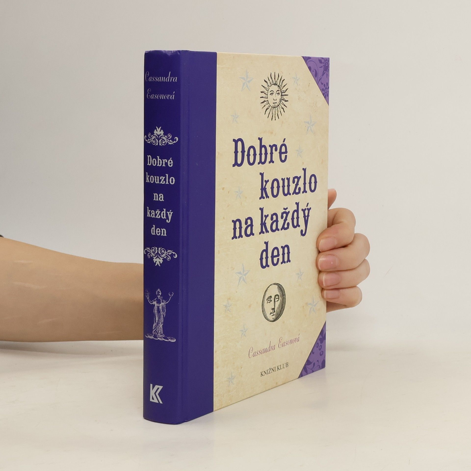 Cassandra Eason Dobré kouzlo na každý den