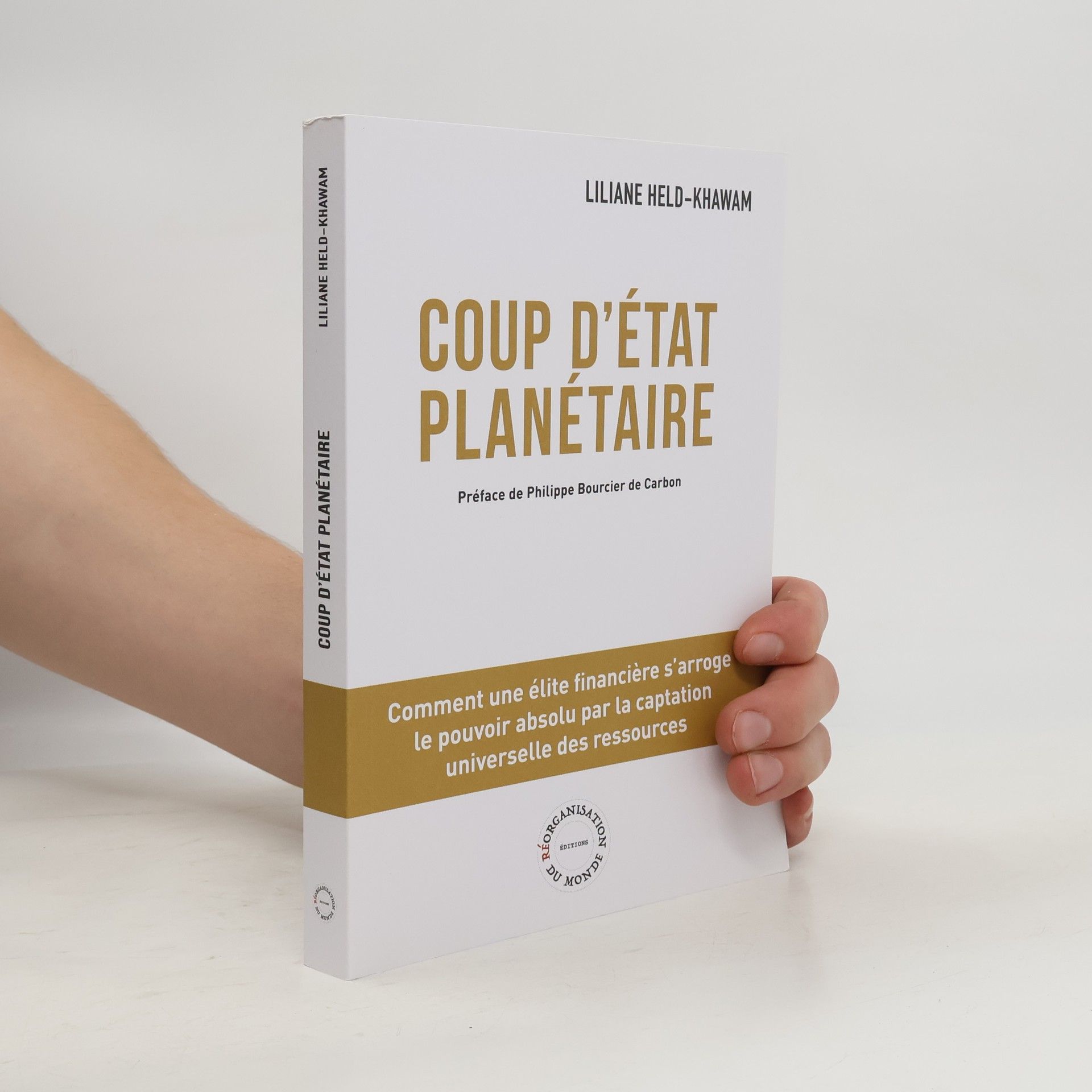 Liliane Held-Khawam Coup d'Etat Planétaire