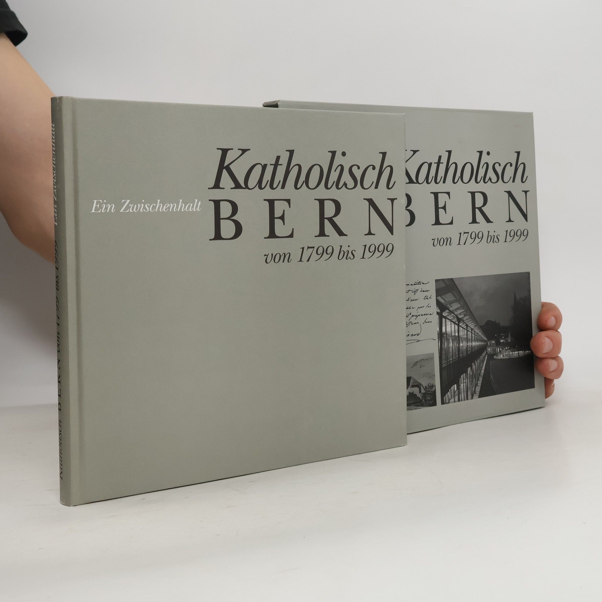 Collectif d'auteurs Katholisch Bern von 1799 bis 1999