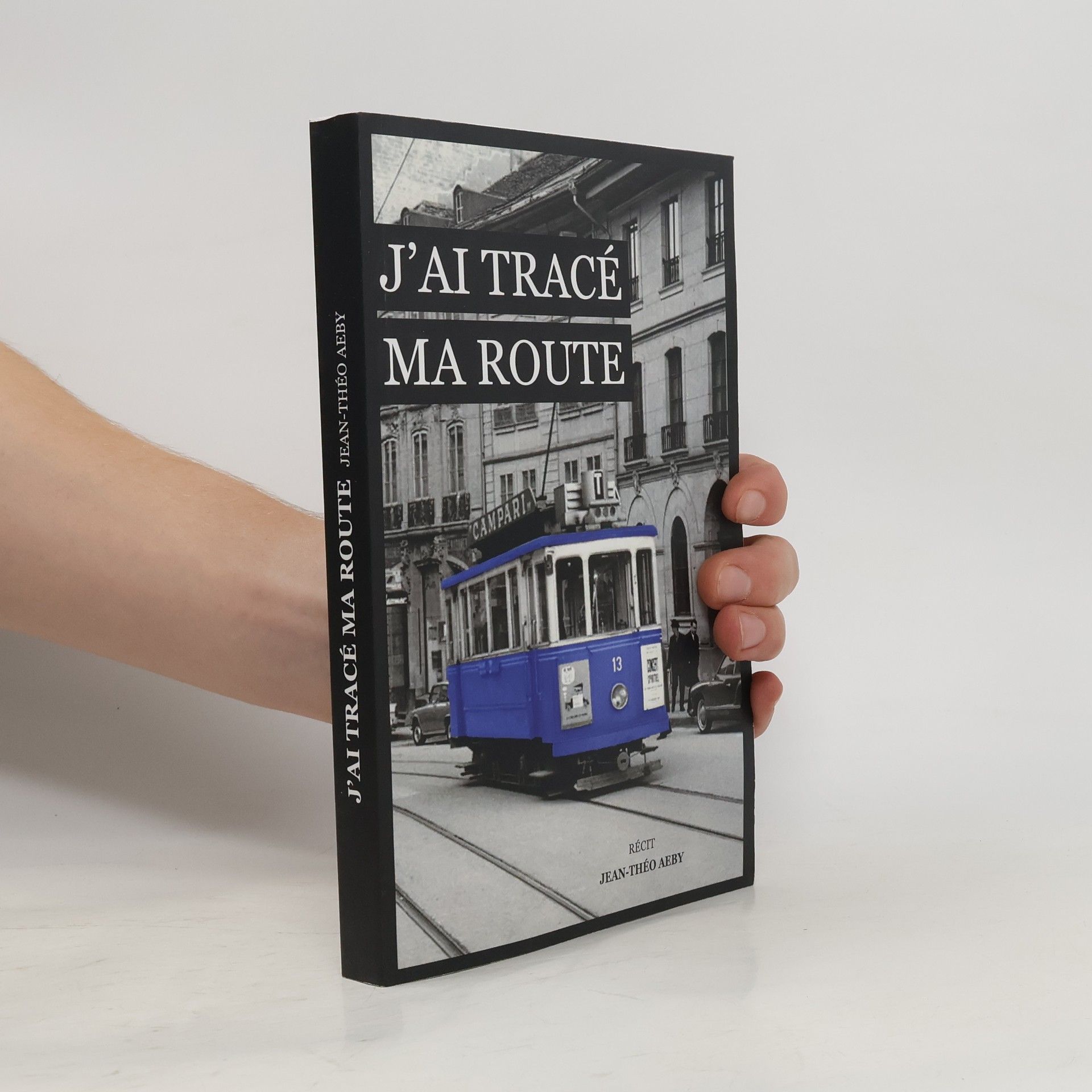 Collectif d'auteurs J'ai Tracé ma route