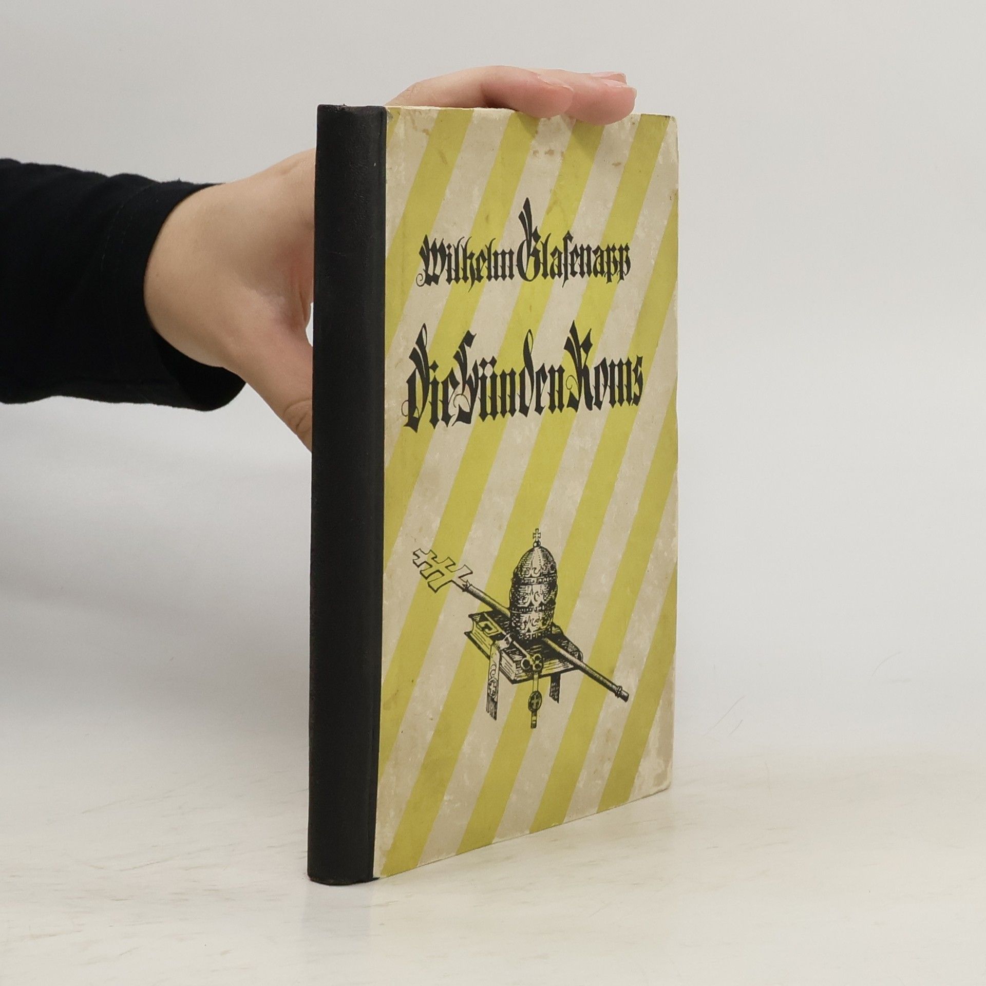 Wilhelm Glasenapp Die Sünden Roms