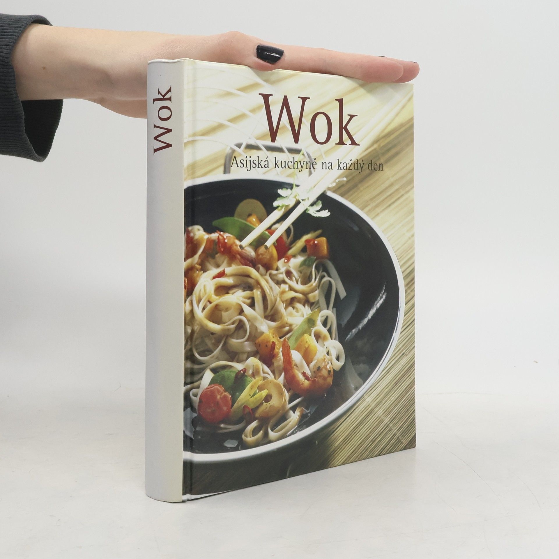 Martin Sobkuljak Wok. Asijská kuchyně na každý den