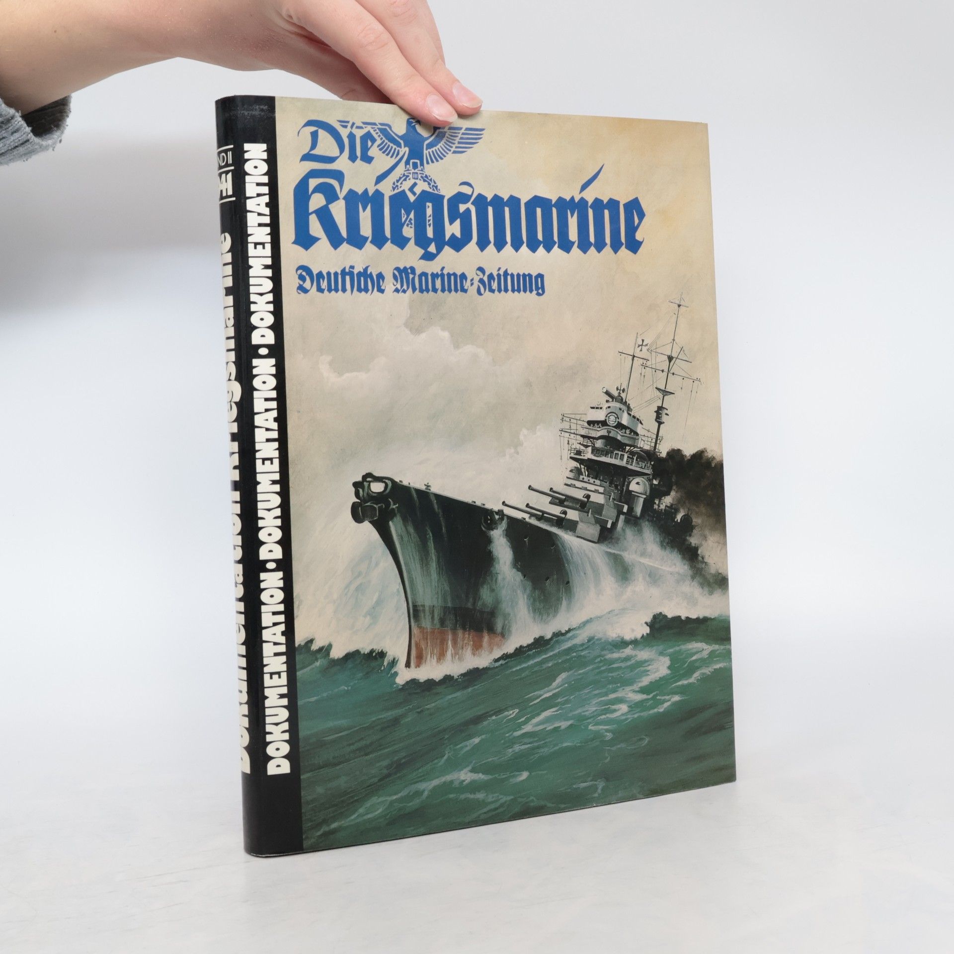 AA.VV. Die Kriegsmarine. Band II. 1941