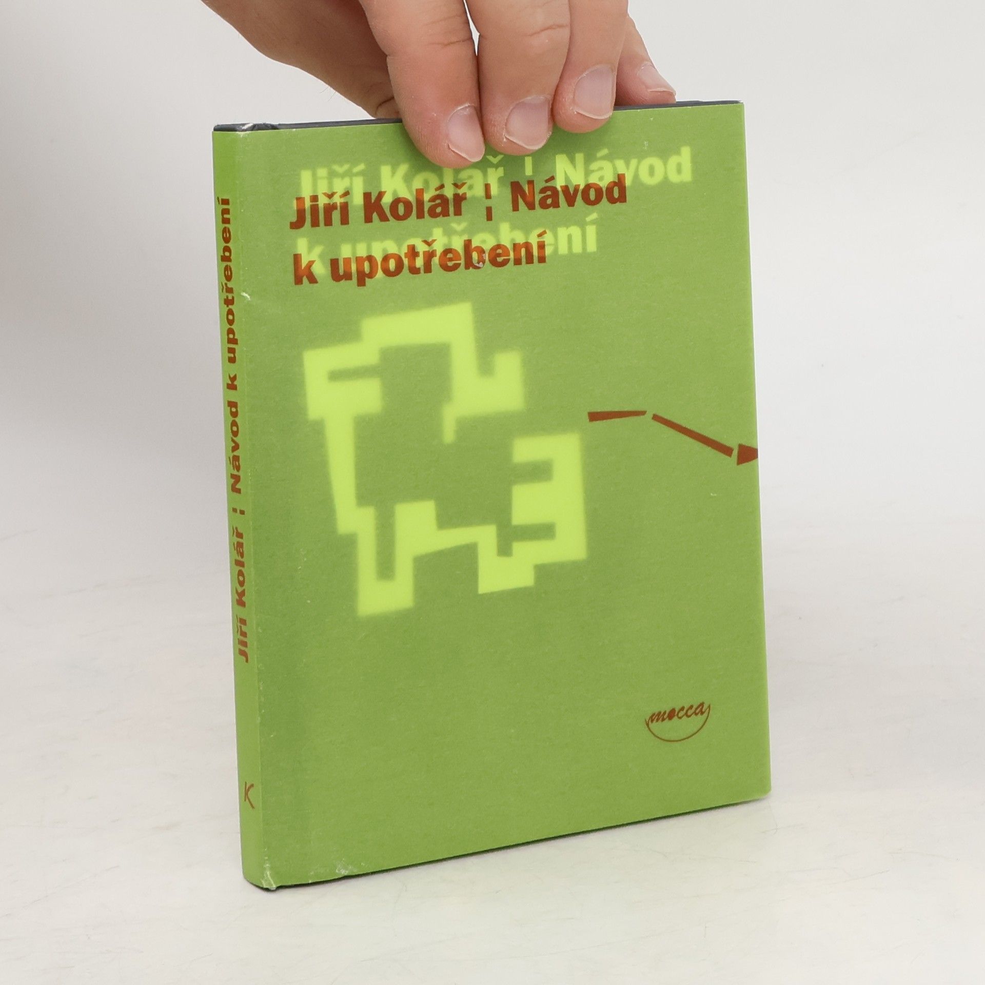 Jiří Kolář Návod k upotřebení