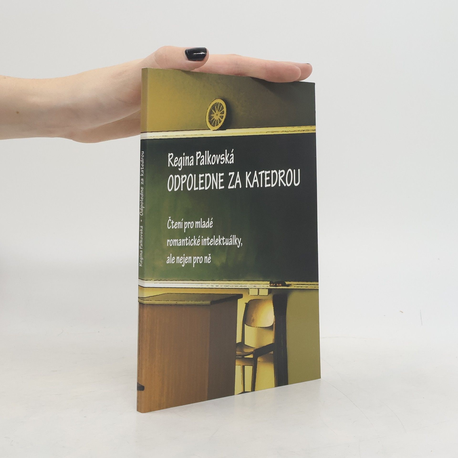 Ludmila Kadlecová Szikulárová Odpoledne za katedrou