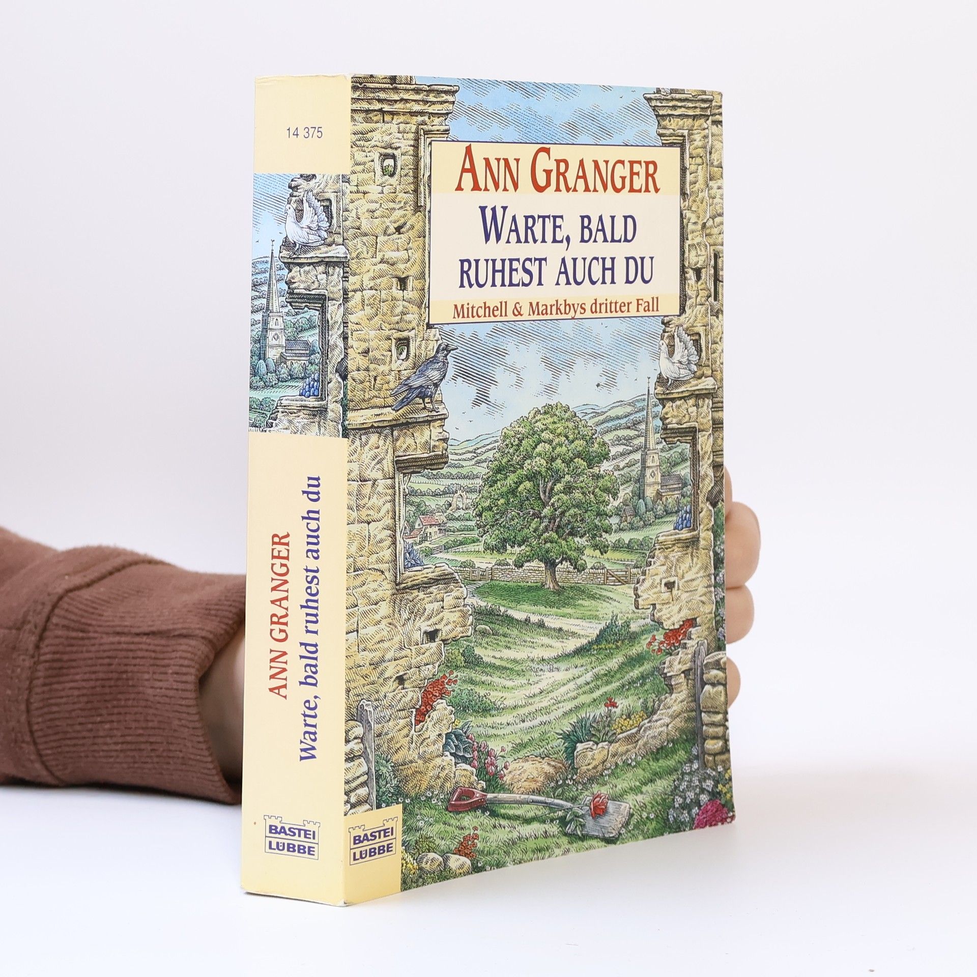 Ann Granger Warte, bald ruhest auch du