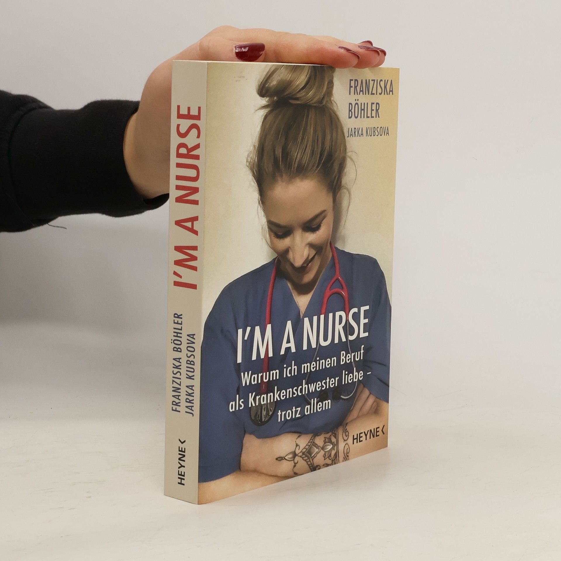 Franziska Böhler I'm a Nurse