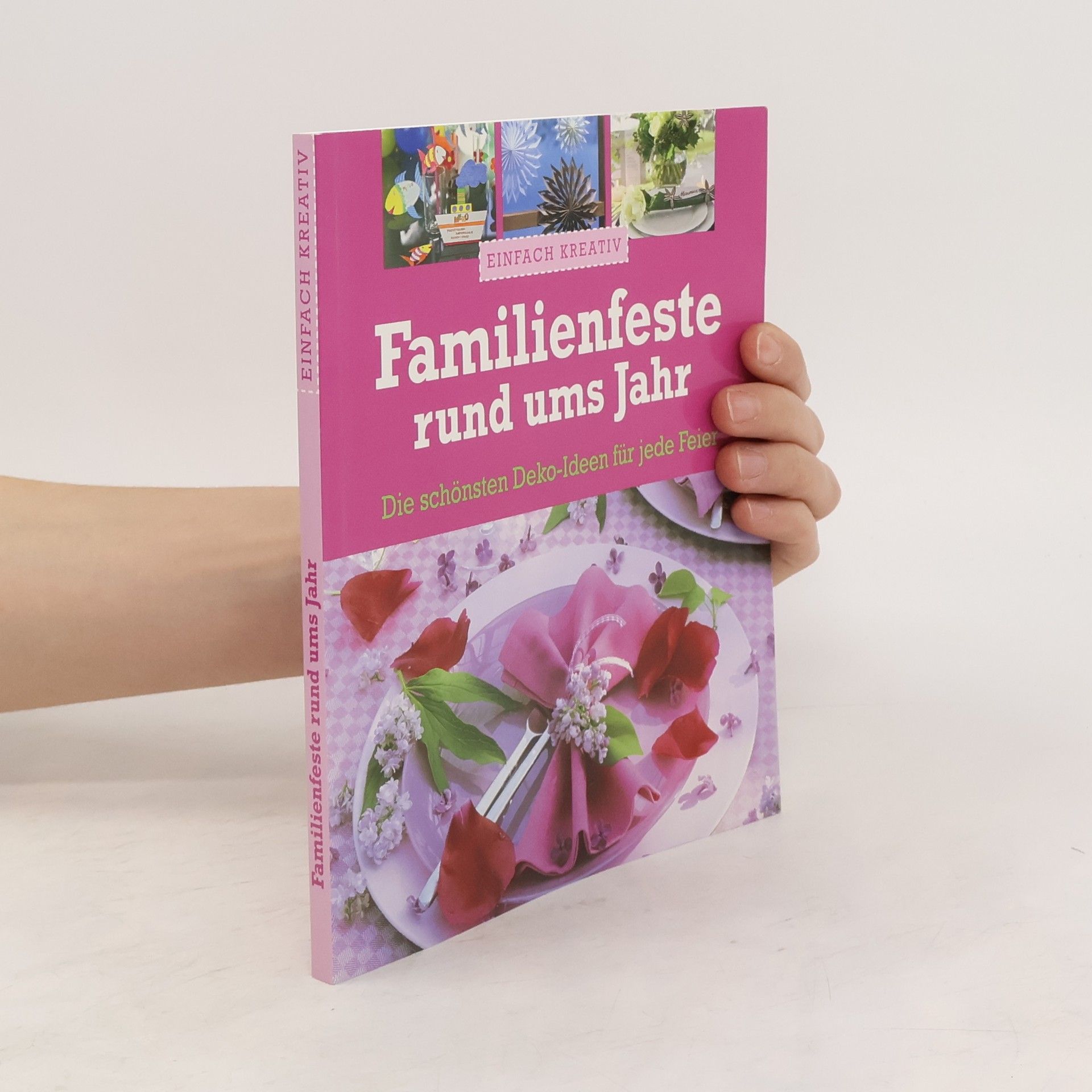 Collectif d'auteurs Familienfeste rund ums Jahr