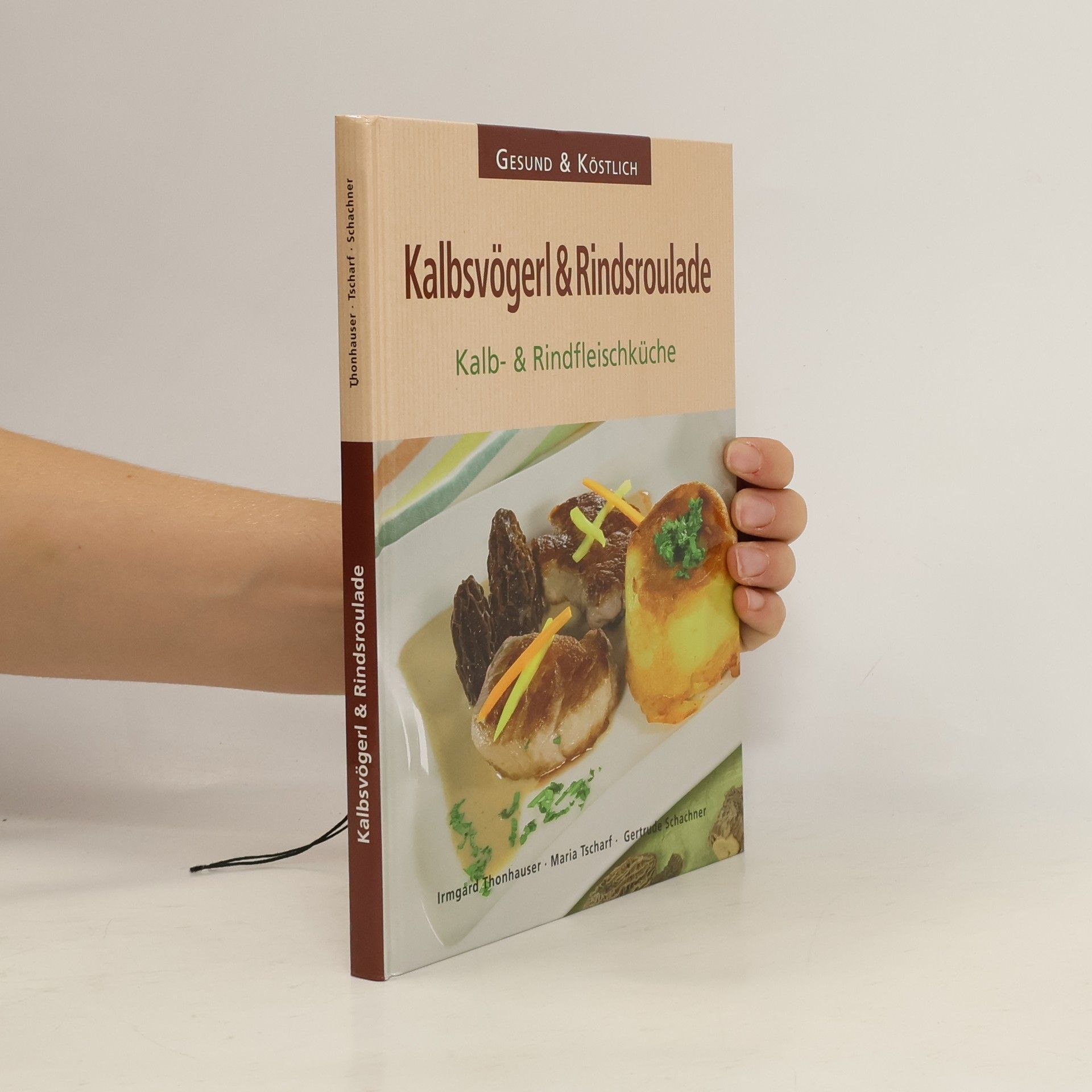 Collectif d'auteurs Kalbsvögerl & Rindsroulade