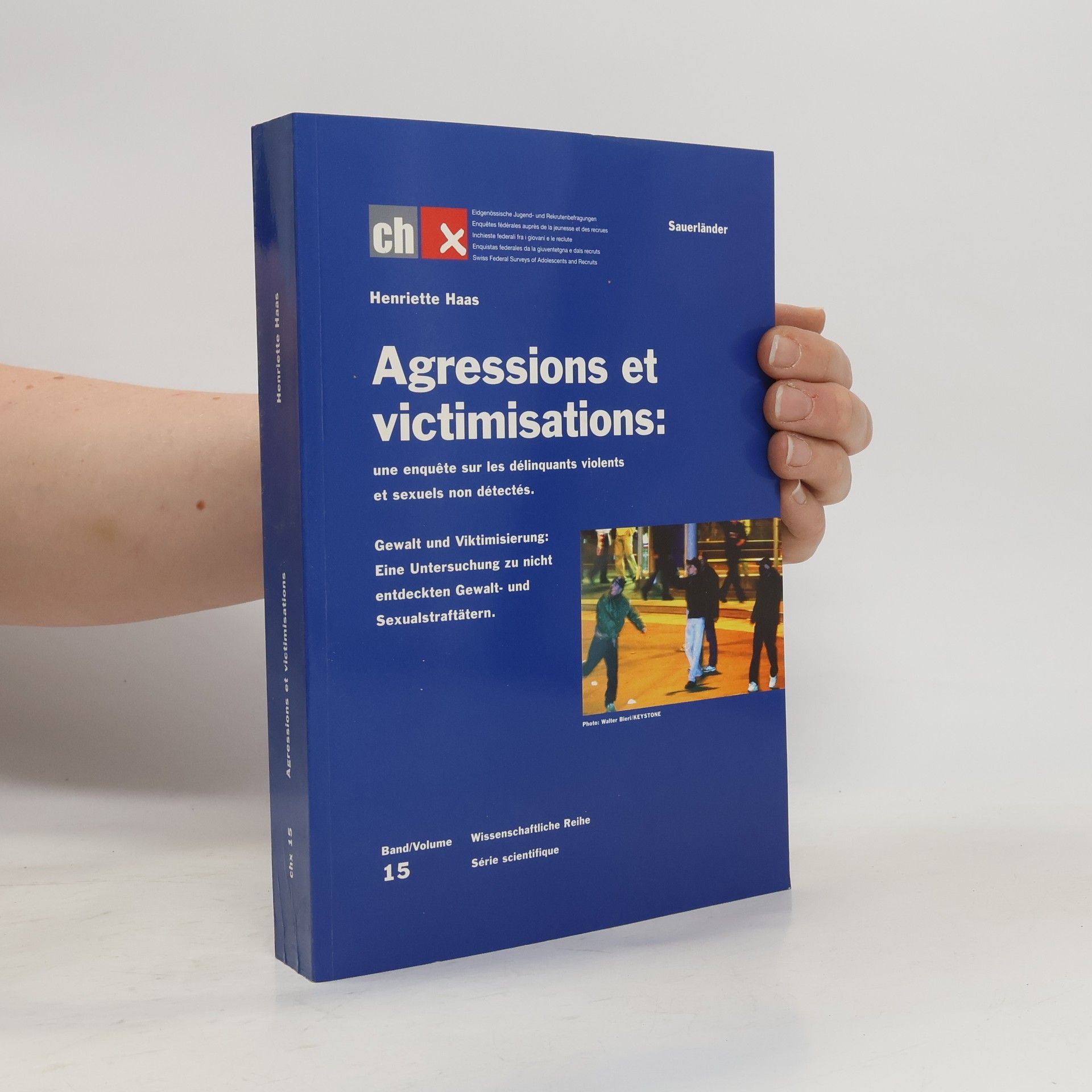 Henriette Haas Agressions et victimisations