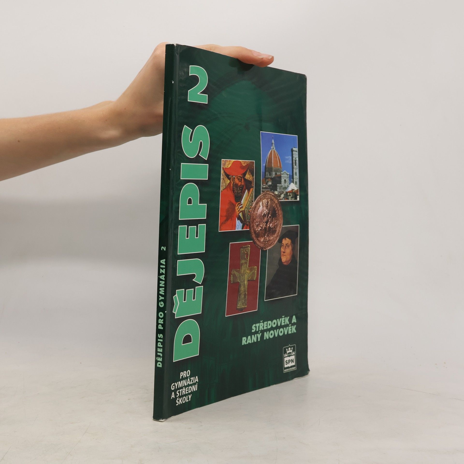 František Parkan Dějepis pro gymnázia a střední školy 2. Středověk a raný novověk