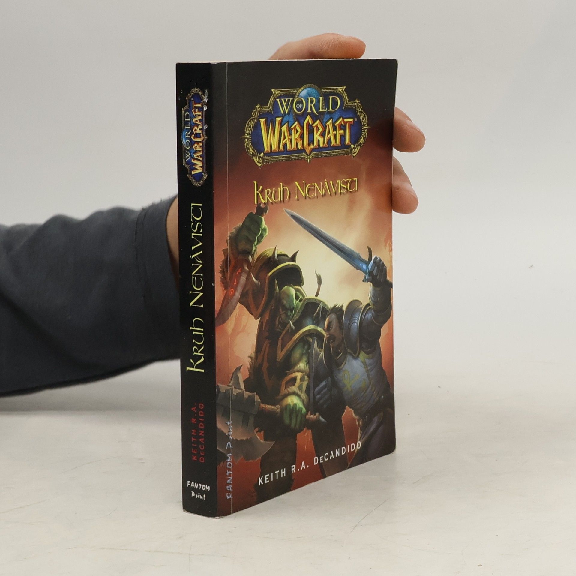 World of Warcraft. Kruh nenávisti