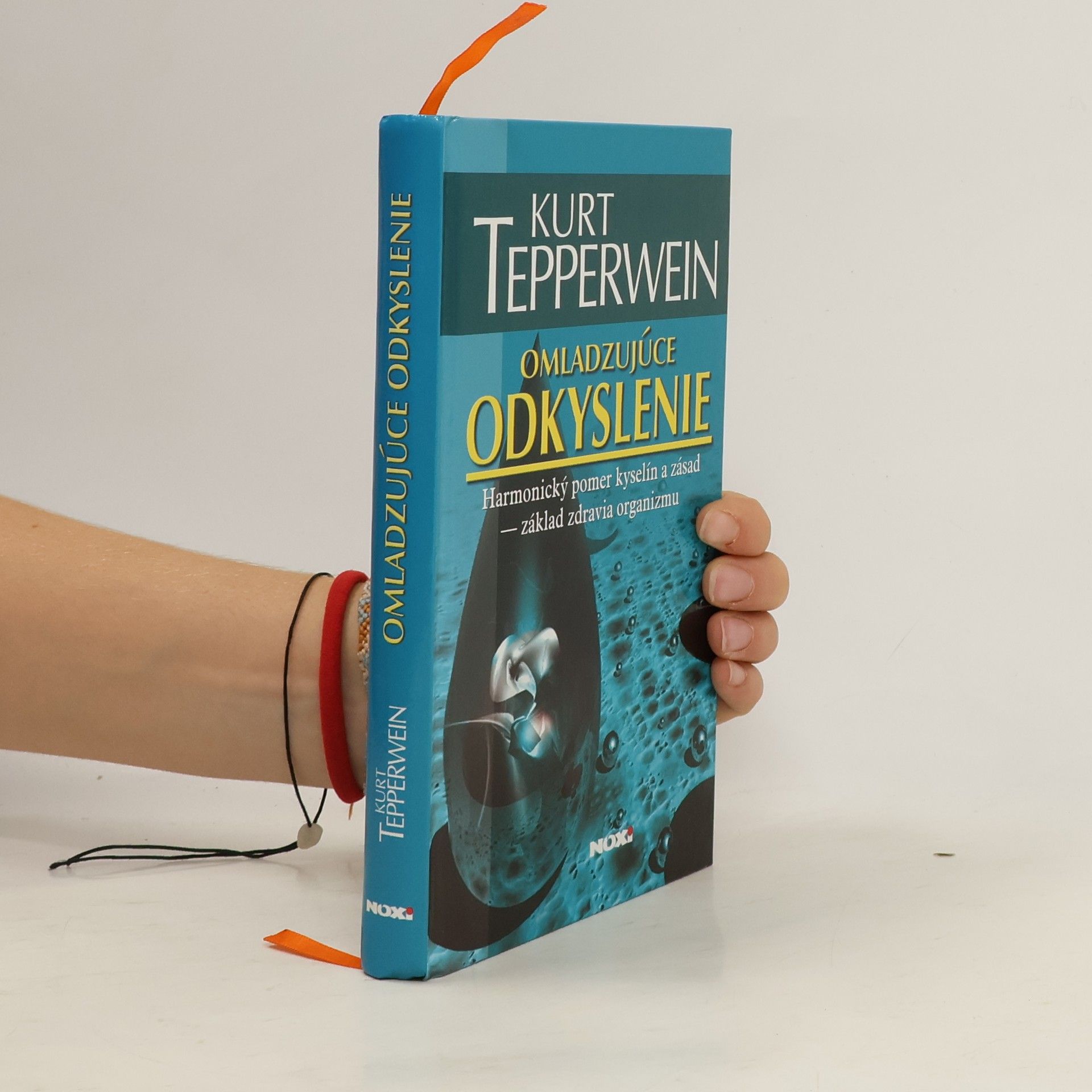 Kurt Tepperwein Omladzujúce odkyslenie