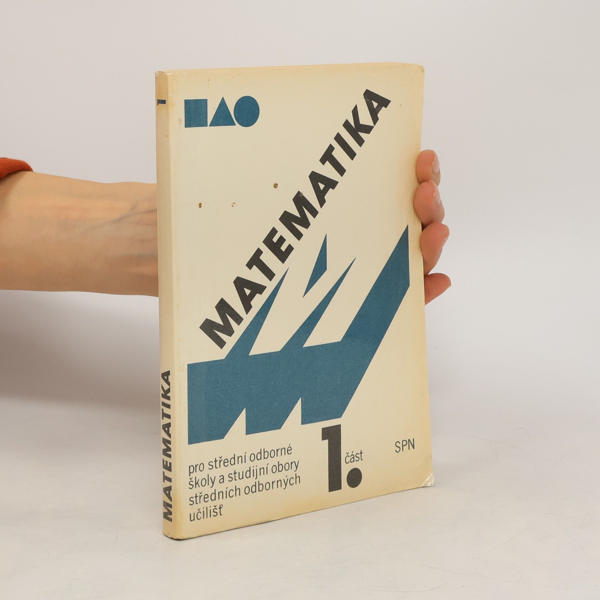 Emil Calda Matematika pro SOŠ a studijní obory SOU 1. část