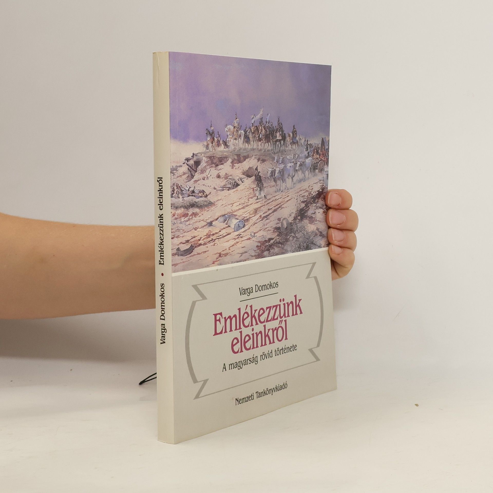 Varga Domokos Emlékezzünk eleinkről