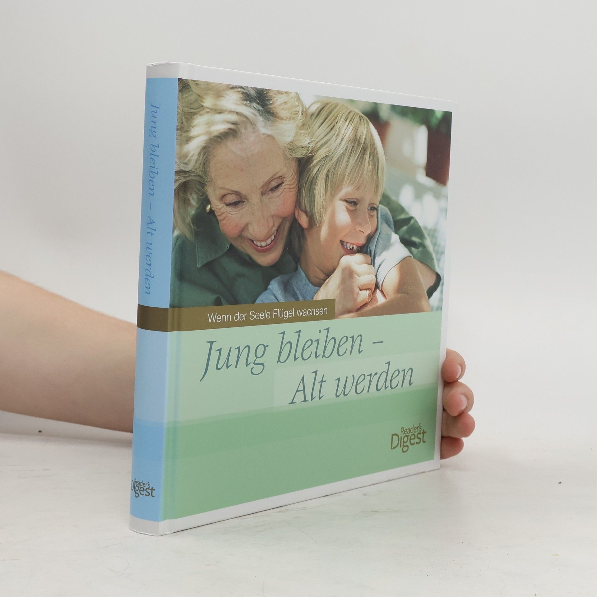 Collectif d'auteurs Jung bleiben - alt werden