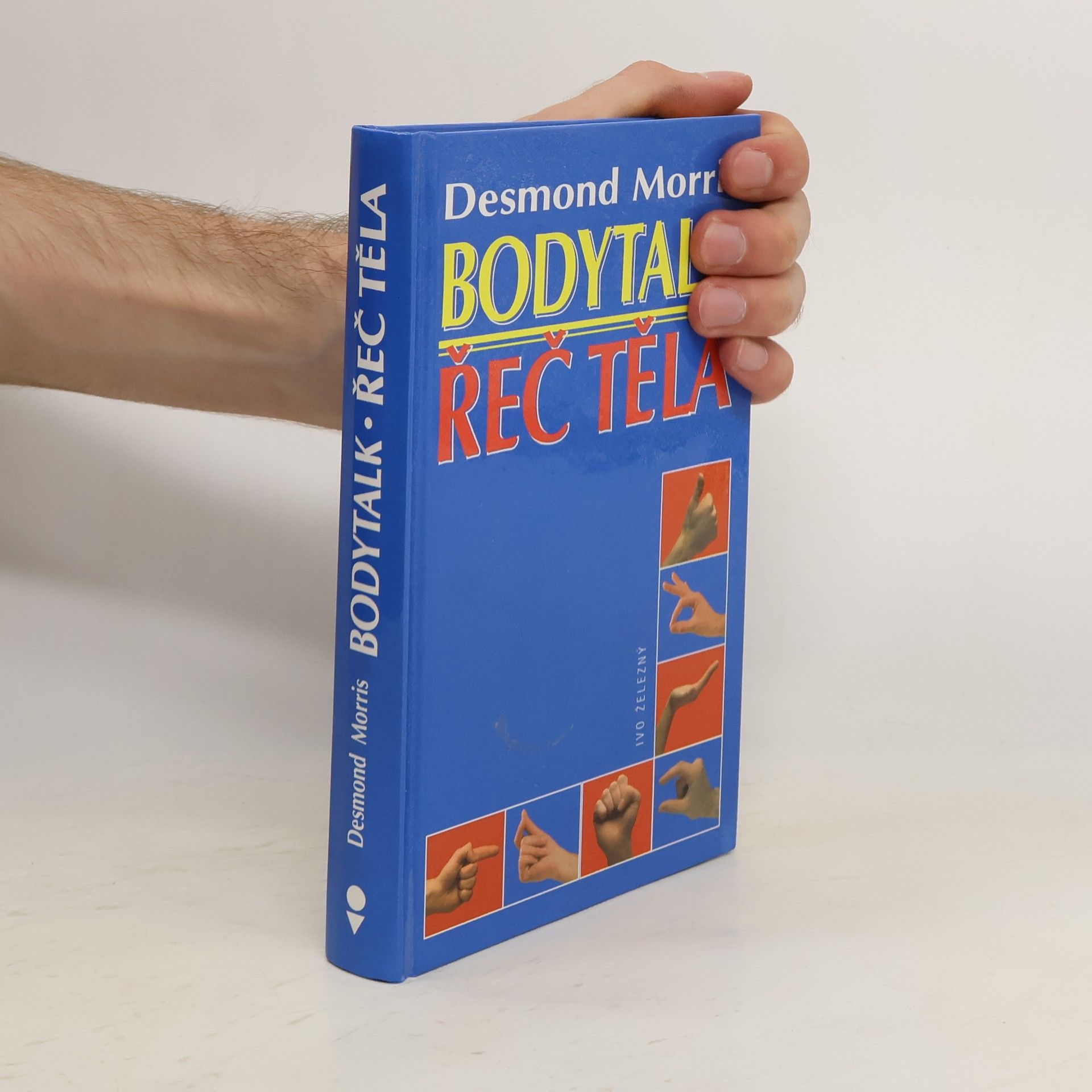 Desmond Morris Bodytalk. Řeč těla