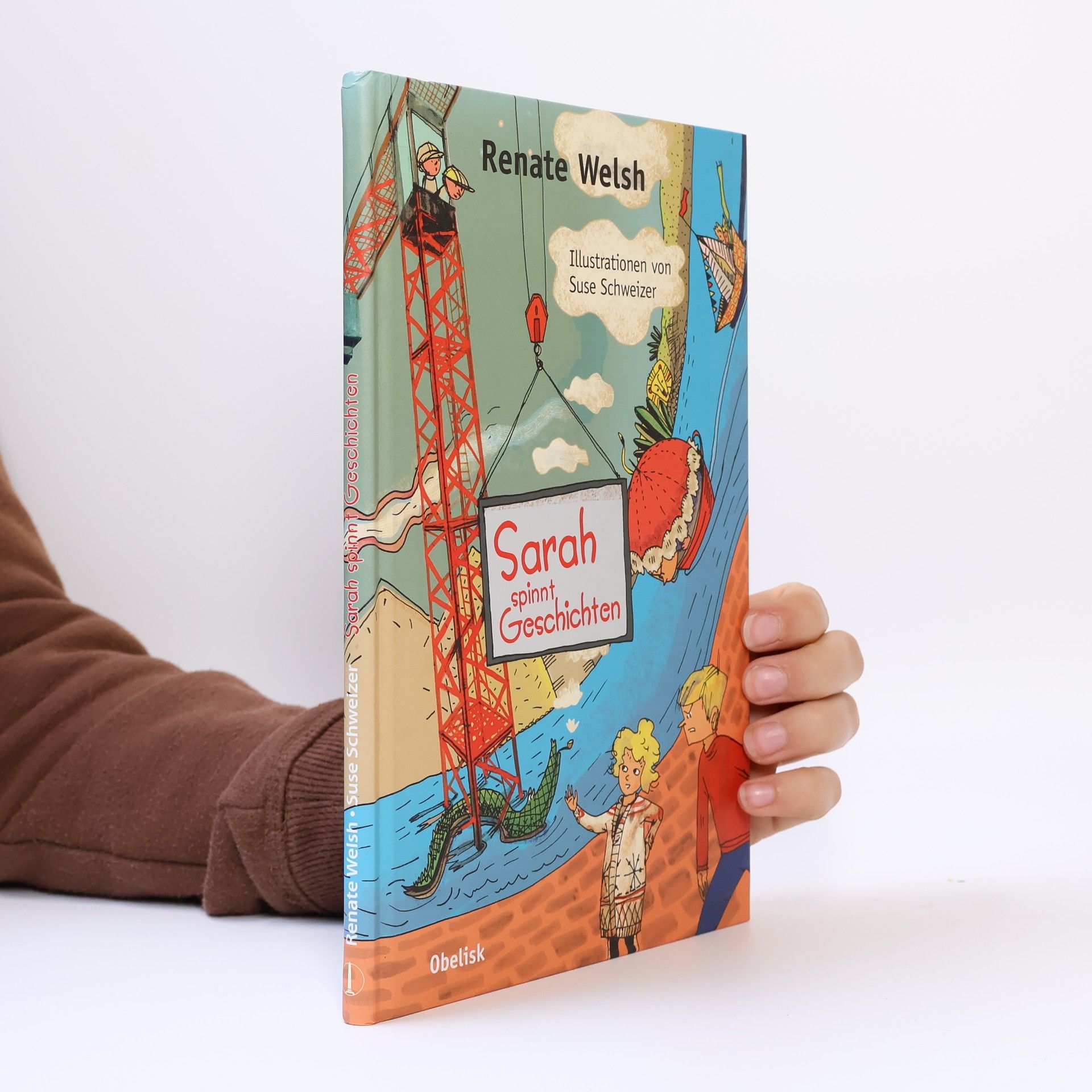 Renate Welsh Sarah spinnt Geschichten