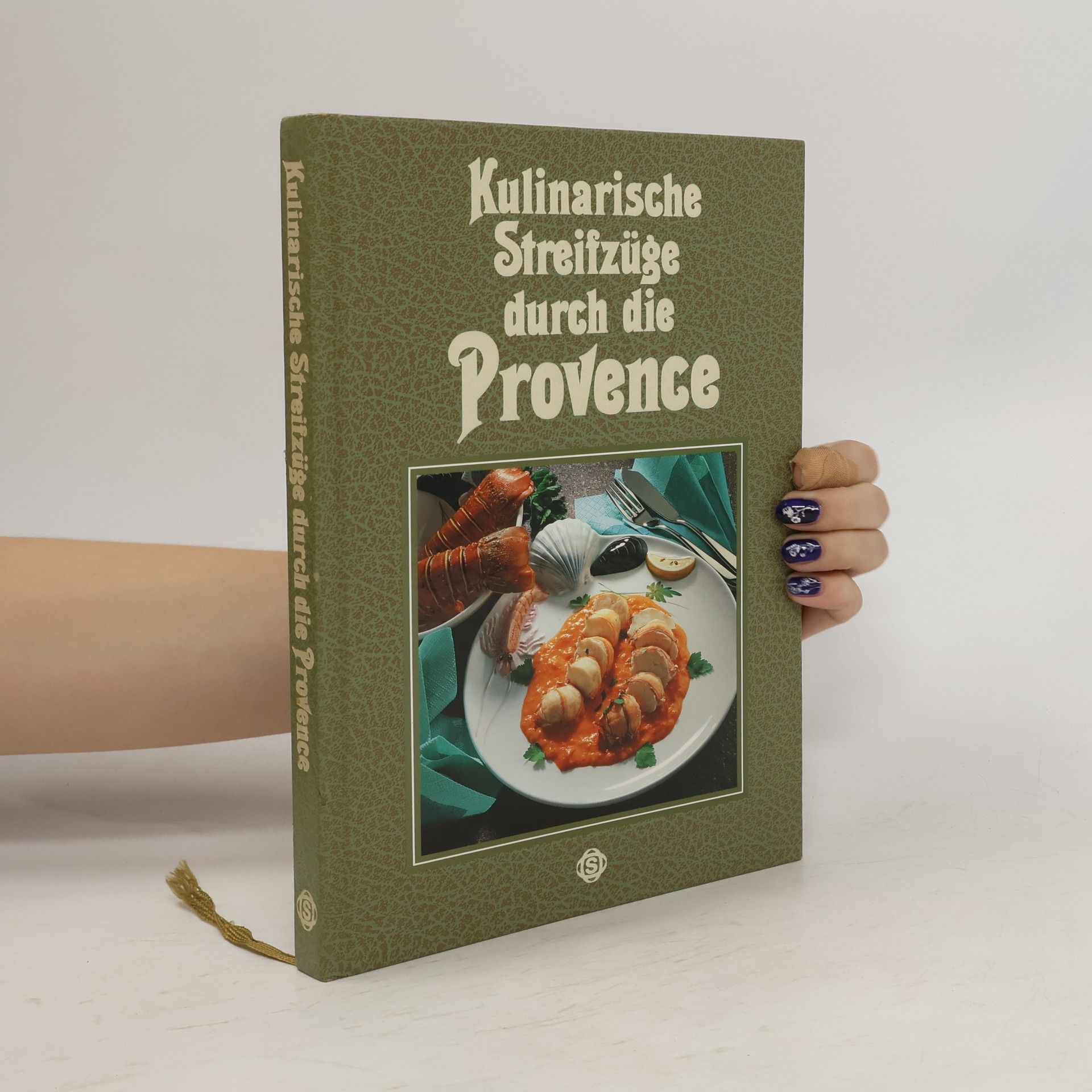 Marianne Kaltenbach Kulinarische Streifzüge durch die Provence