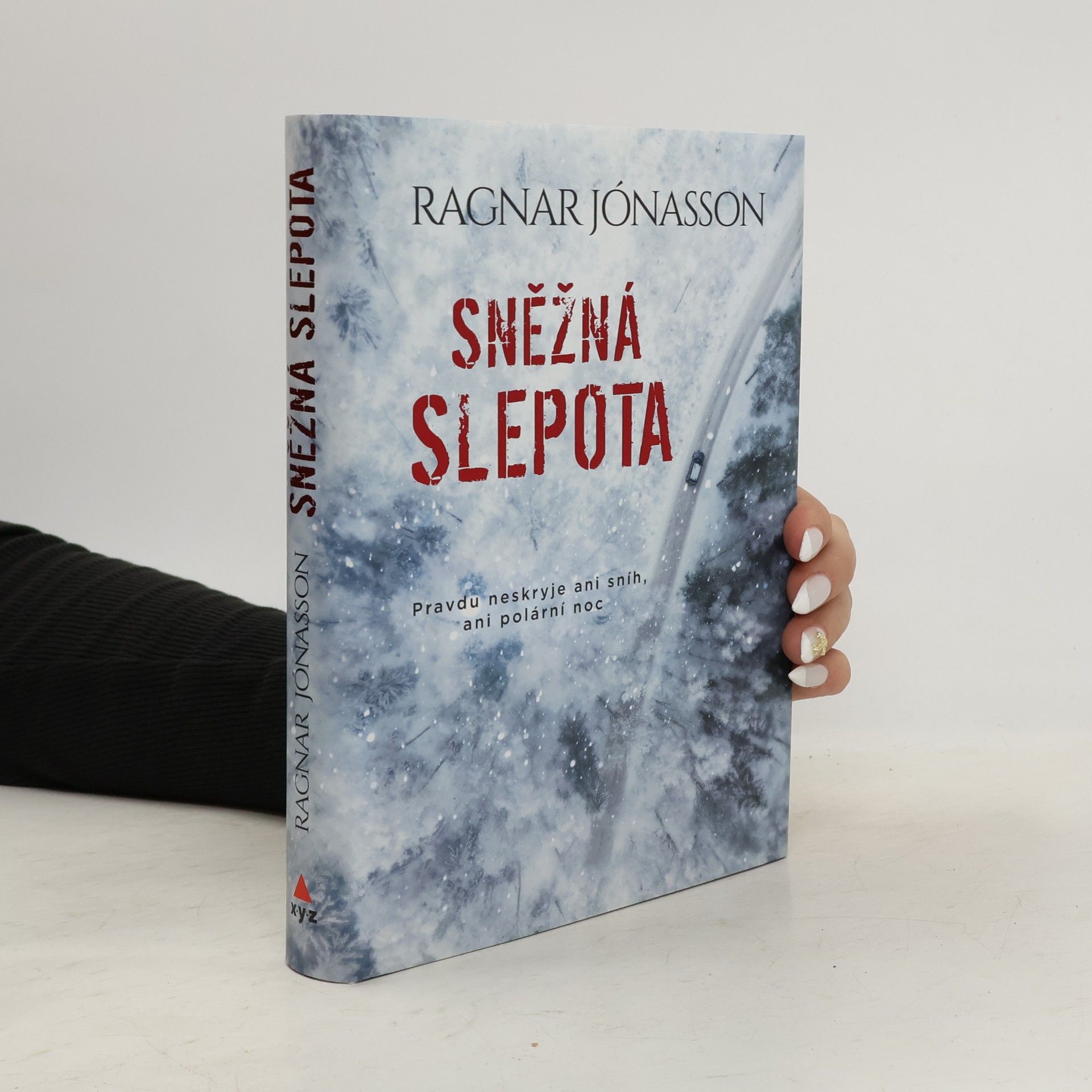 Ragnar Jónasson Sněžná slepota