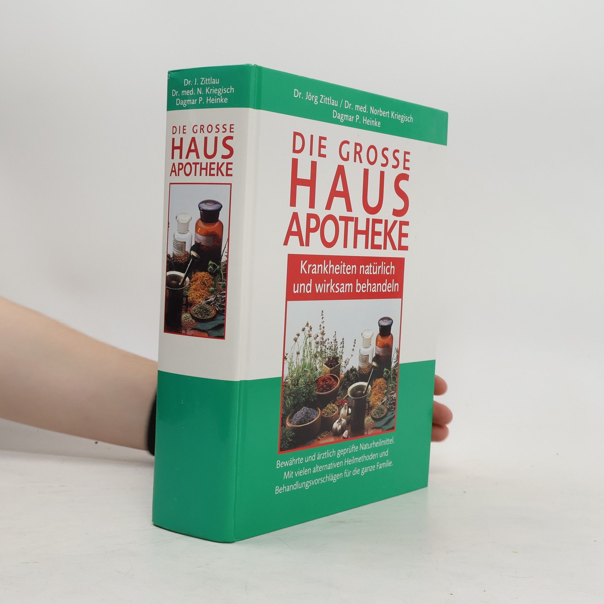 Autorenkollektiv Die grosse Haus Apotheke