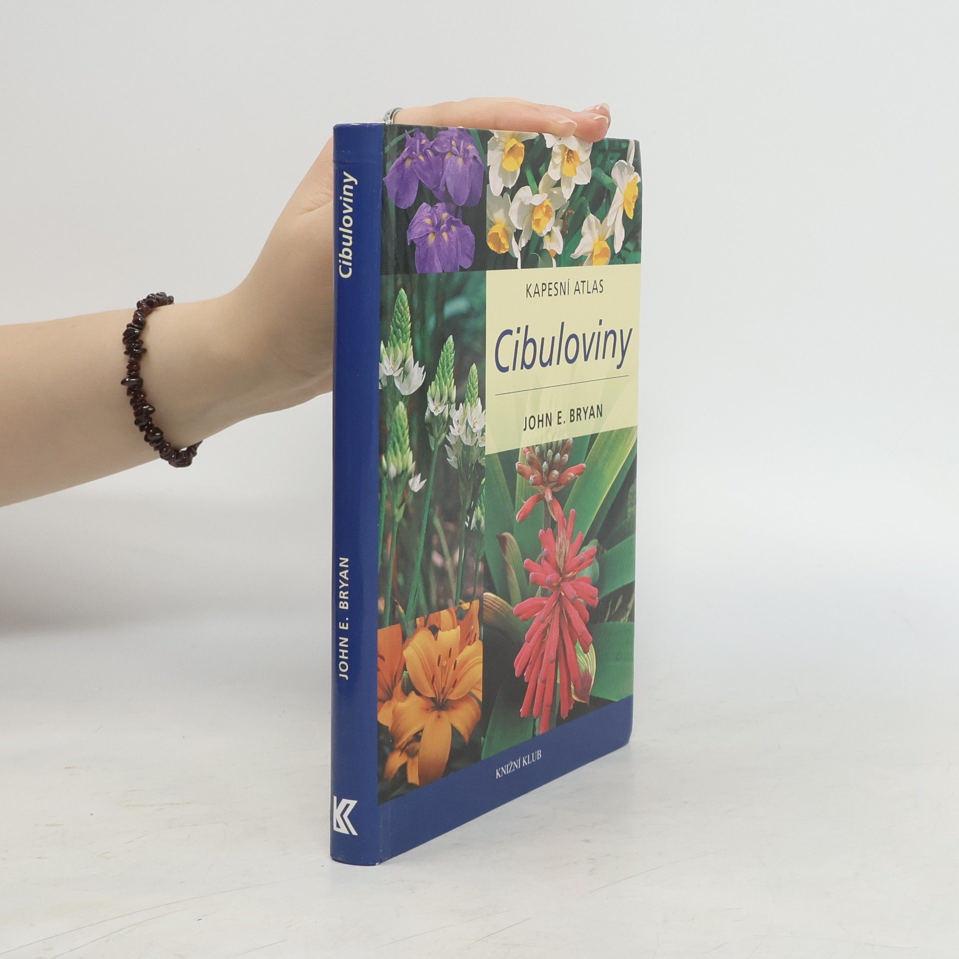 John E. Bryan Cibuloviny : kapesní atlas
