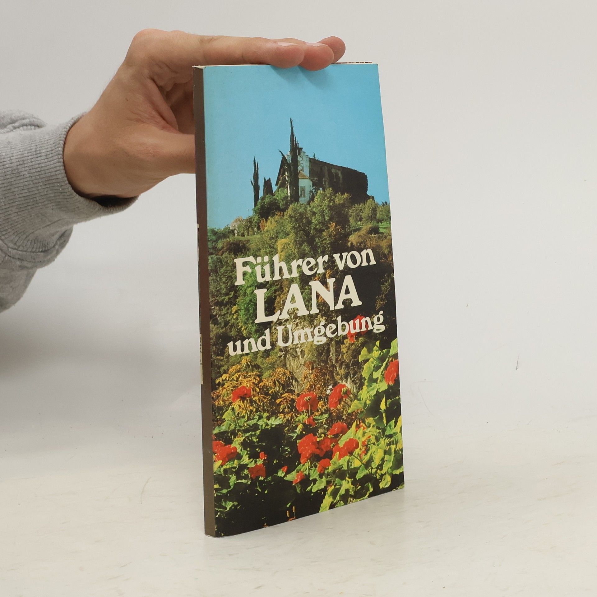 Autorenkollektiv Fuhrer von Lana und Umgebung