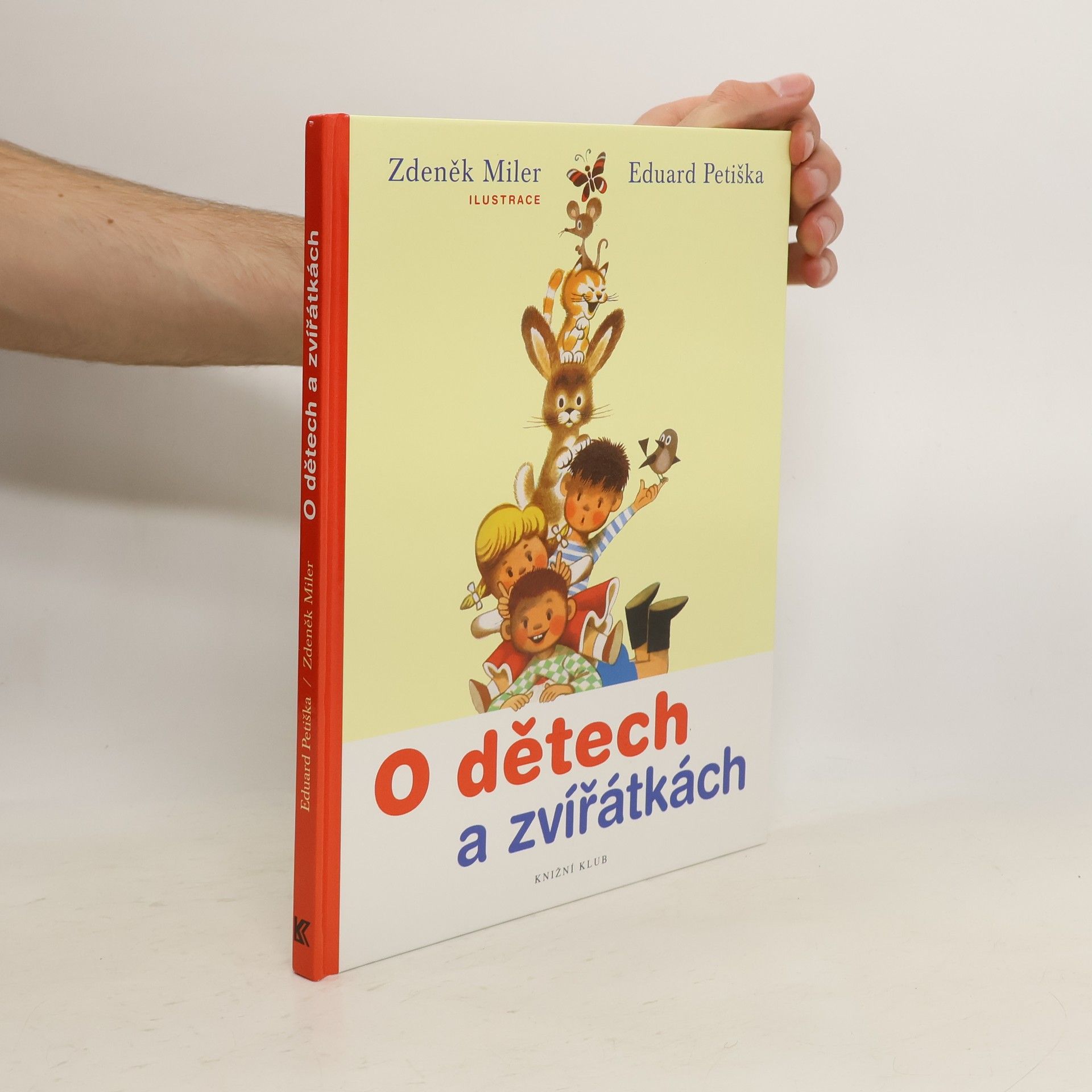Eduard Petiška O dětech a zvířátkách