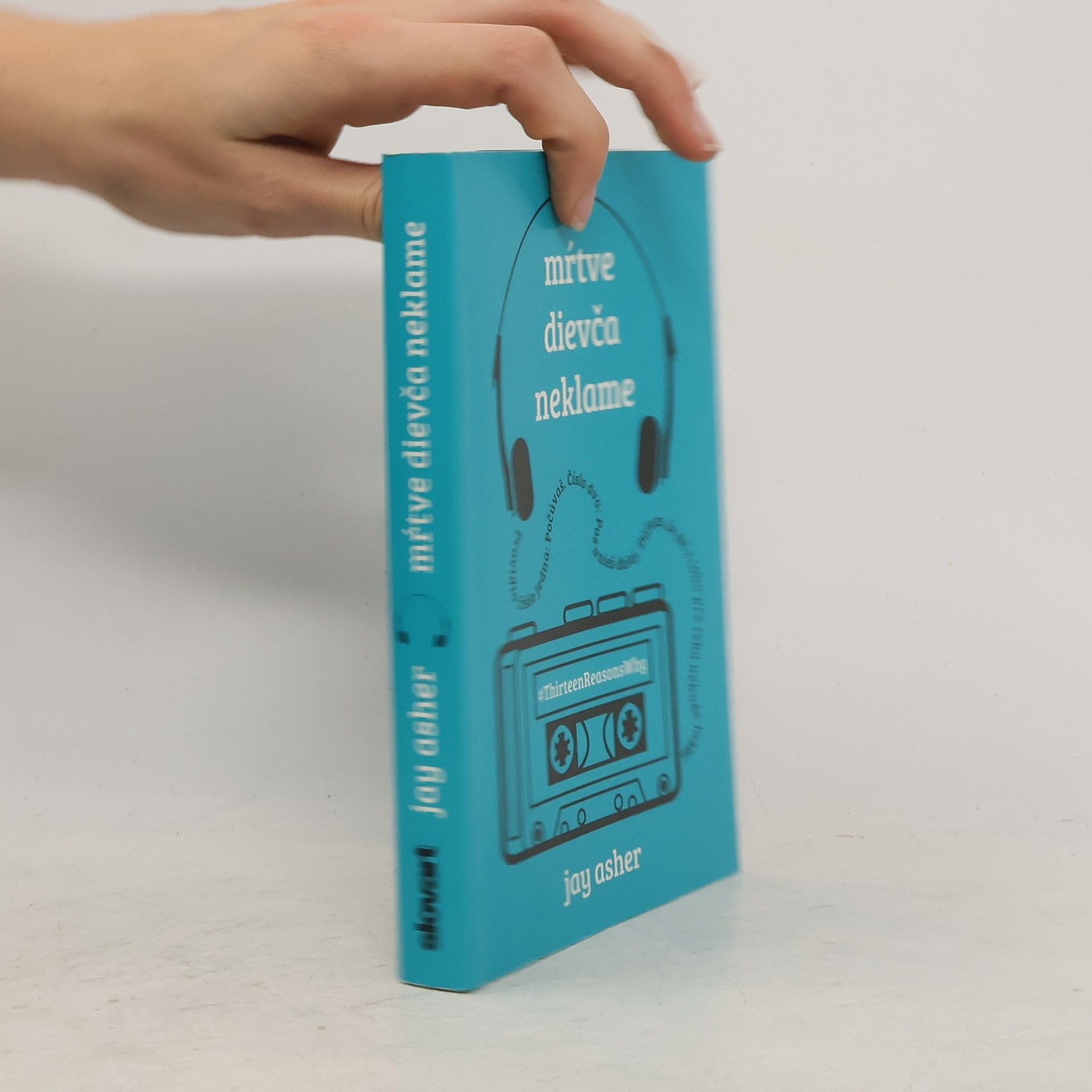 Jay Asher Mŕtve dievča neklame