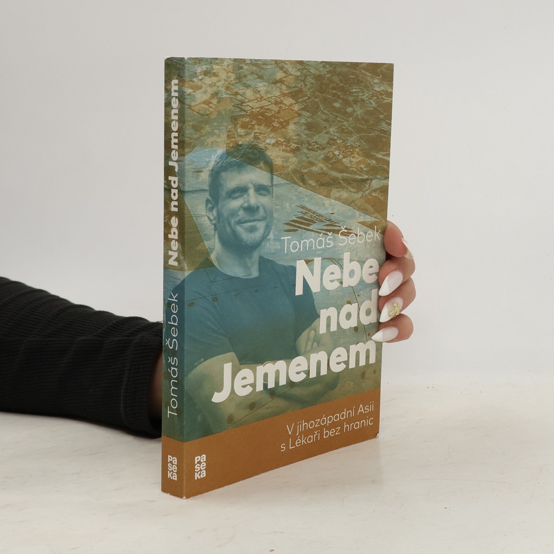 Nebe nad Jemenem : v jihozápadní Asii s Lékaři bez hranic