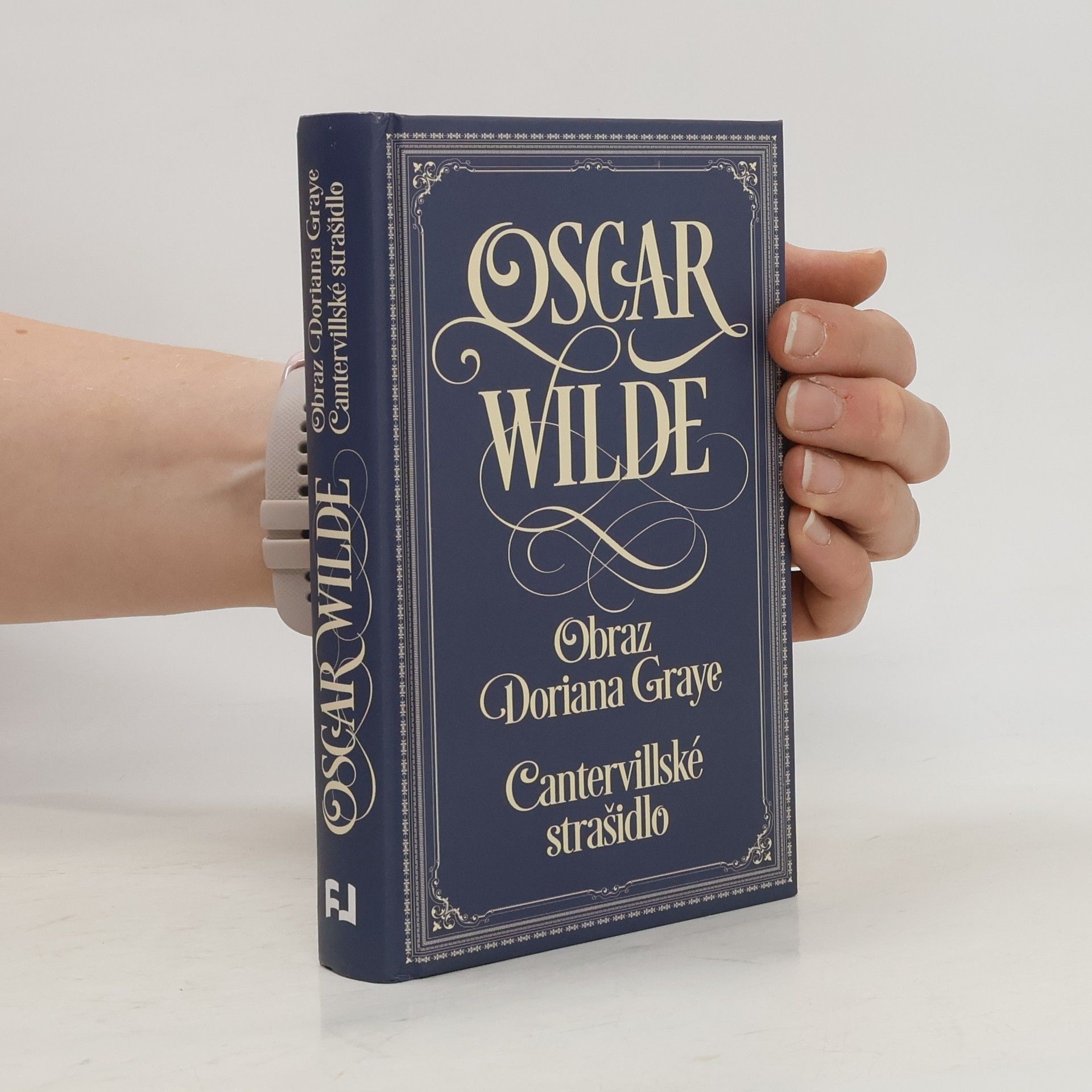 Oscar Wilde Obraz Doriana Graye. Cantervillské strašidlo