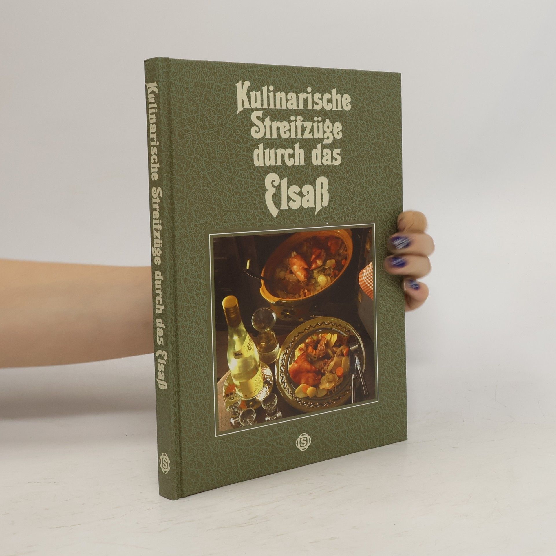 Georg Richter Kulinarische Streifzüge durch das Elsaß