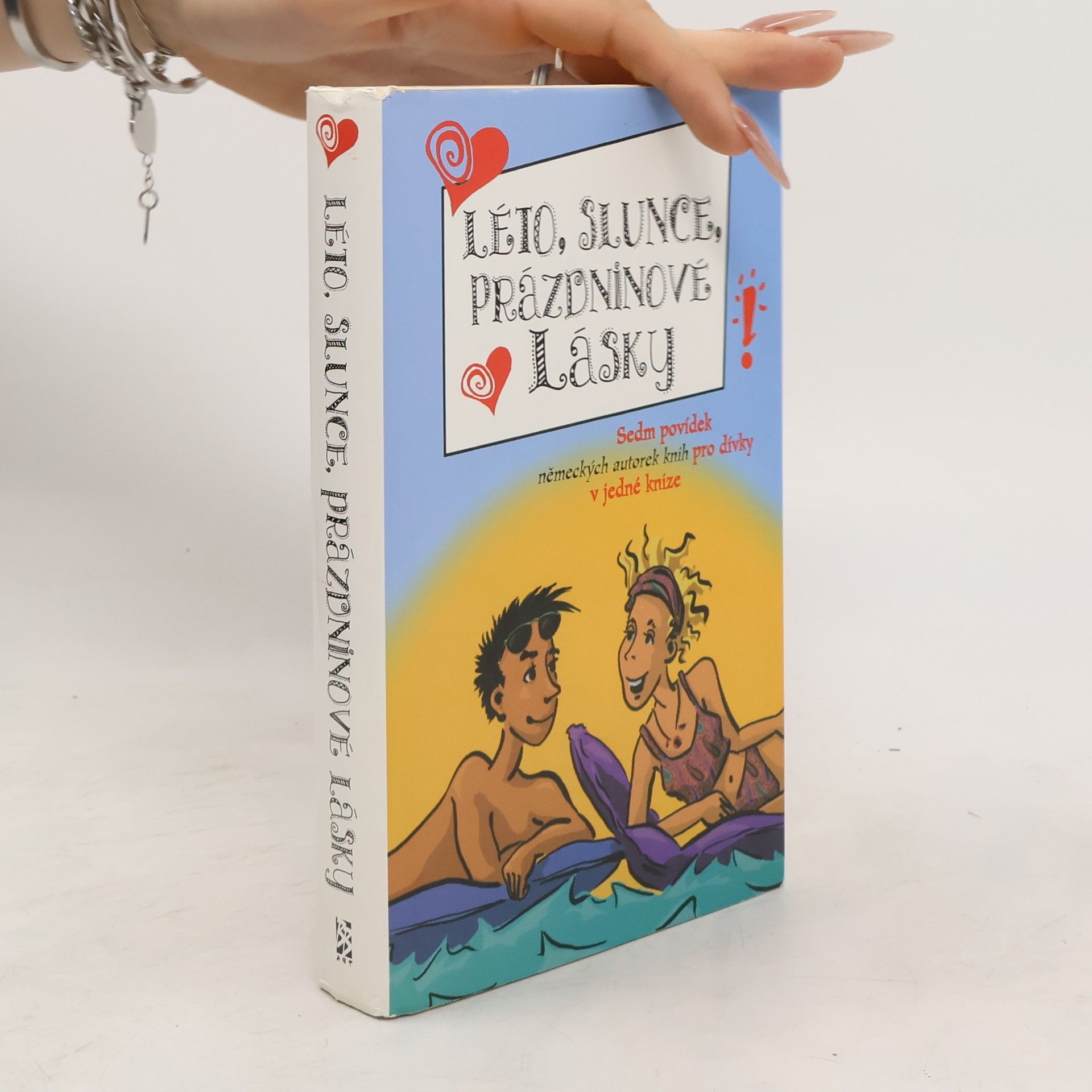 Léto, slunce, prázdninové lásky: Sedm povídek německých autorek knih pro dívky a v jedné knize