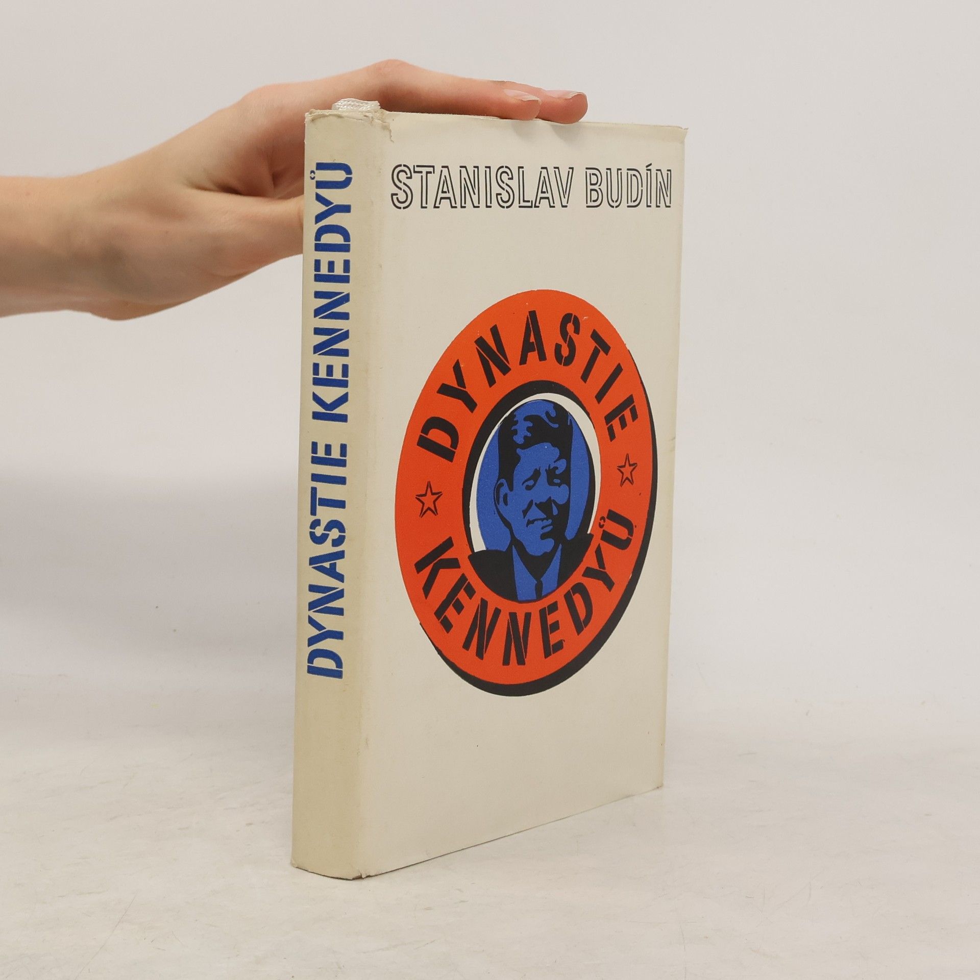 Stanislav Budín Dynastie Kennedyů